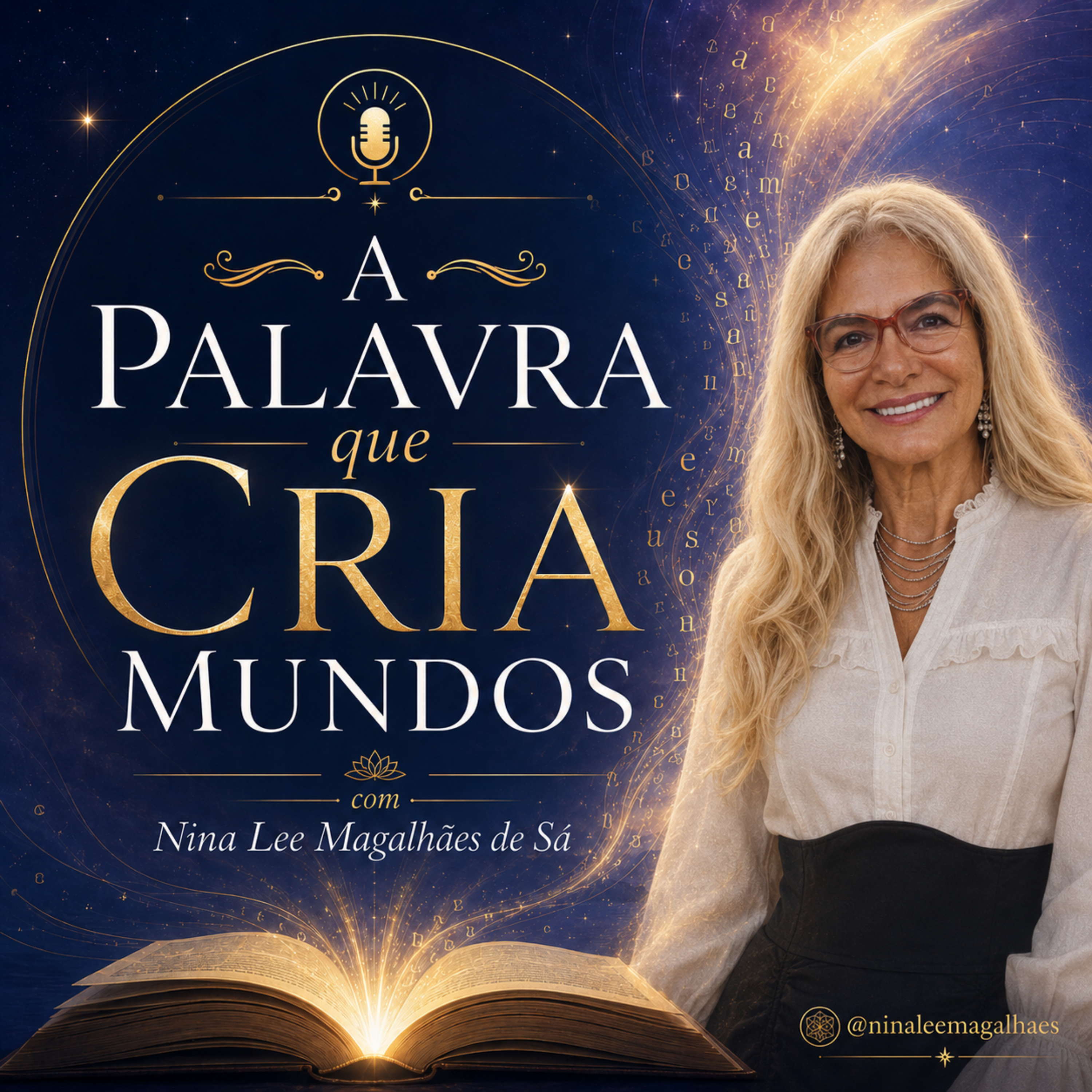 A Palavra que Cria Mundos — com Nina Lee Magalhães de Sá podcast artwork