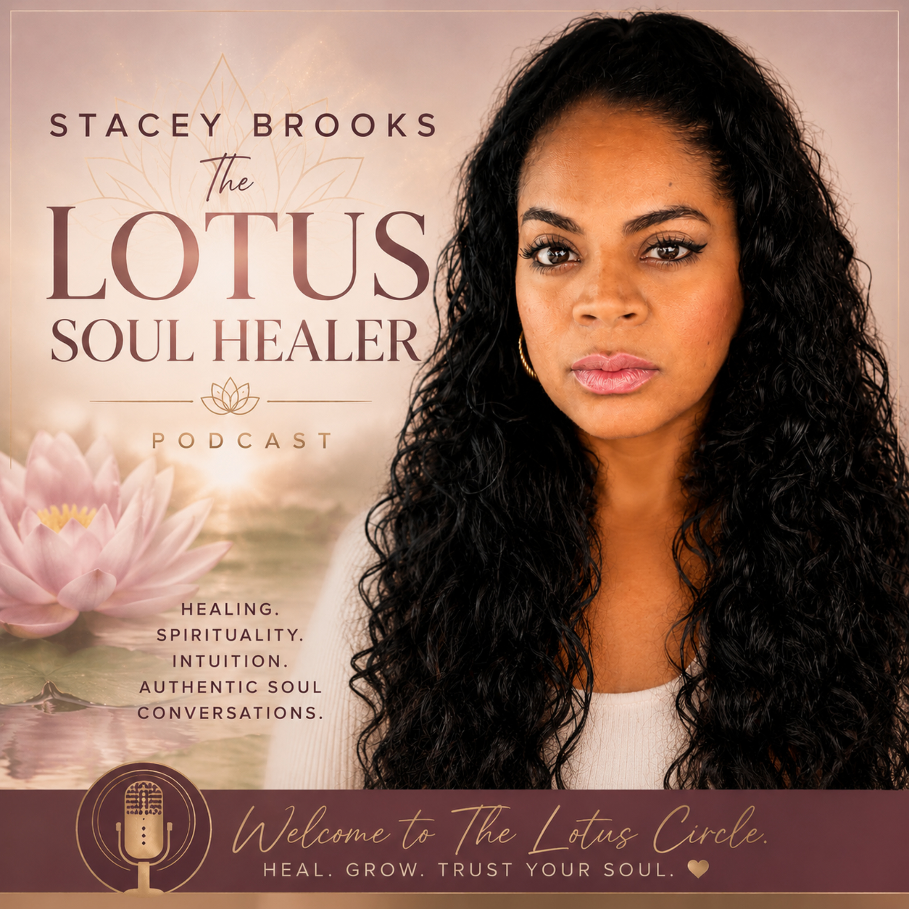 Stacey Brooks: The Lotus Soul Healer