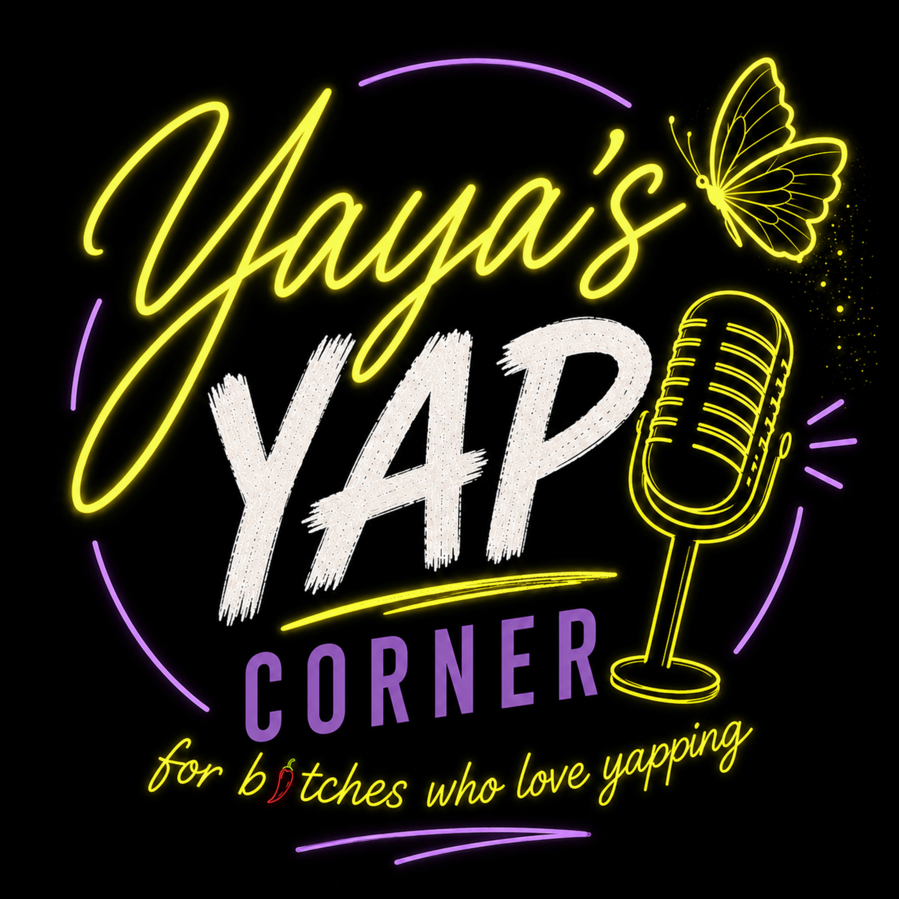 Yaya’s Yap Corner