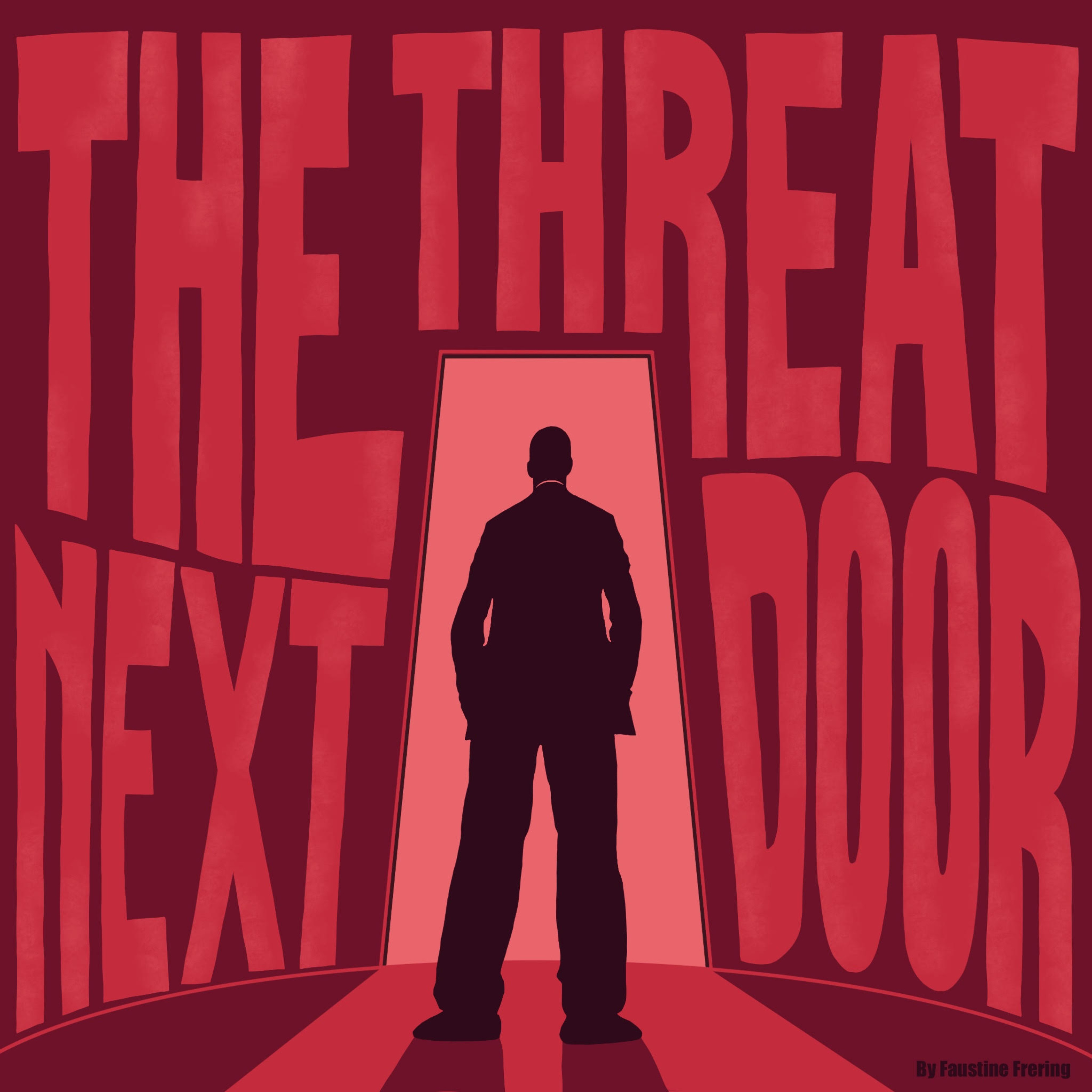 The Threat Next Door podcast artwork