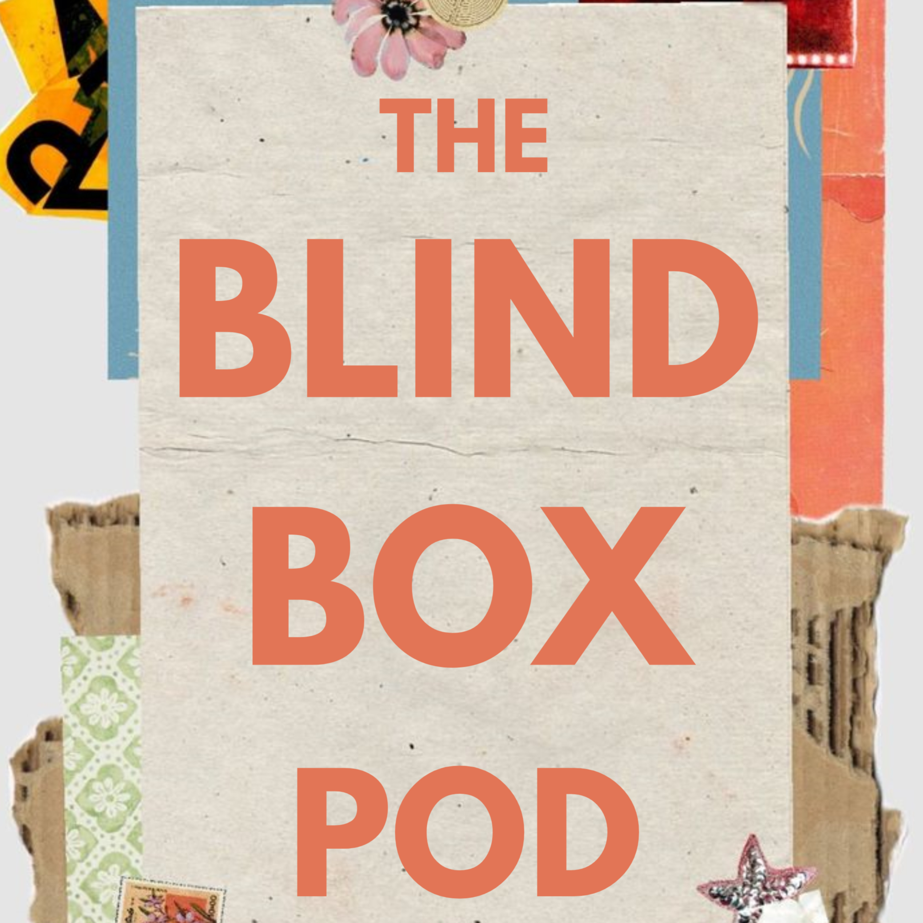 The Blind Box Podcast