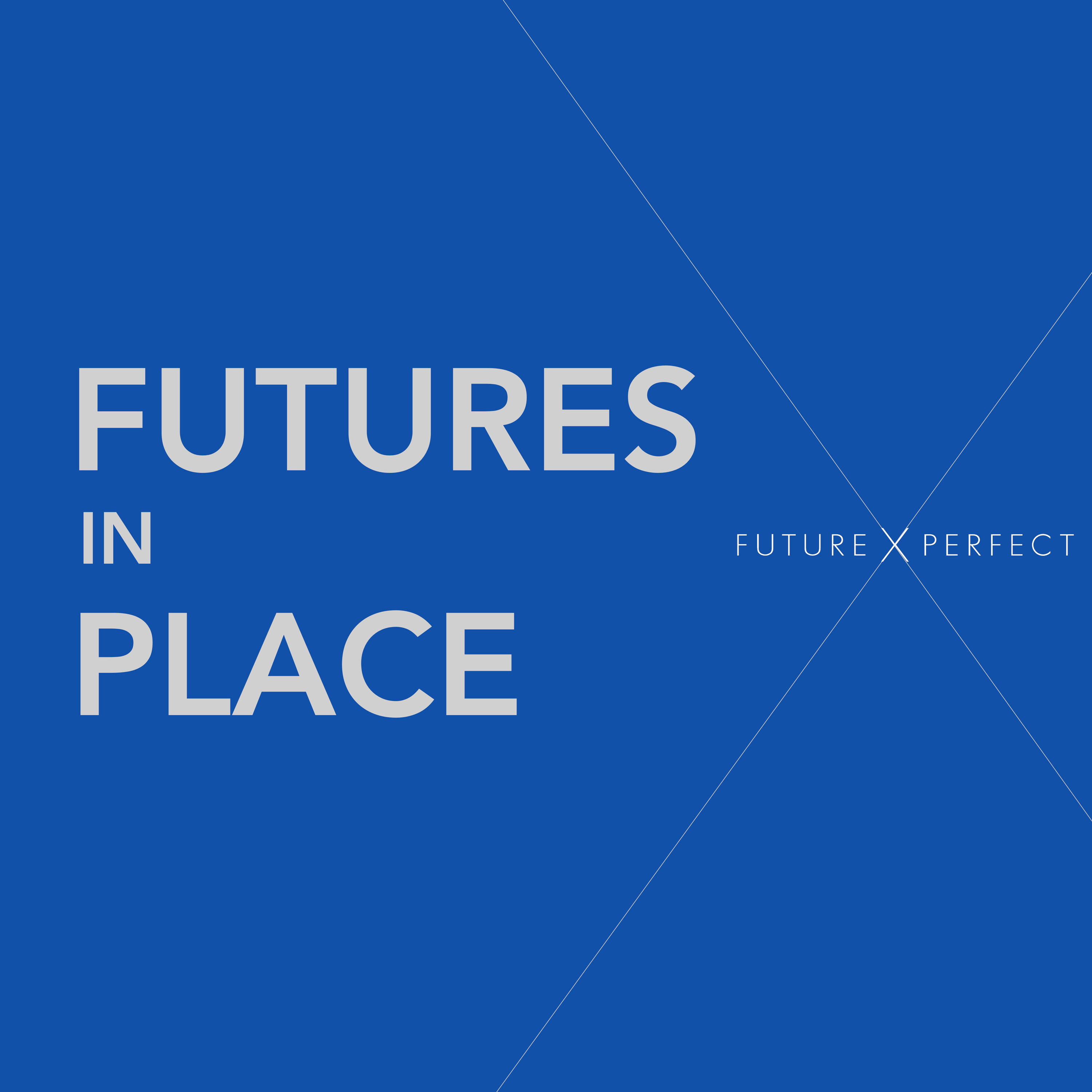 Futures in Place