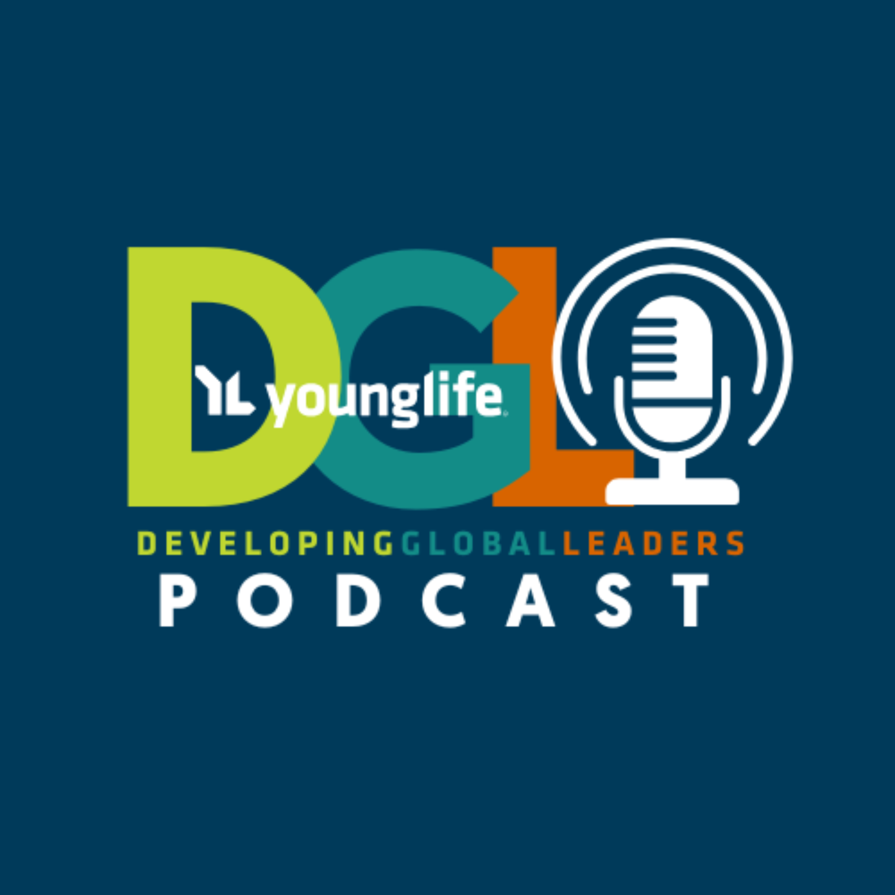 Young Life Global Leaders Podcast