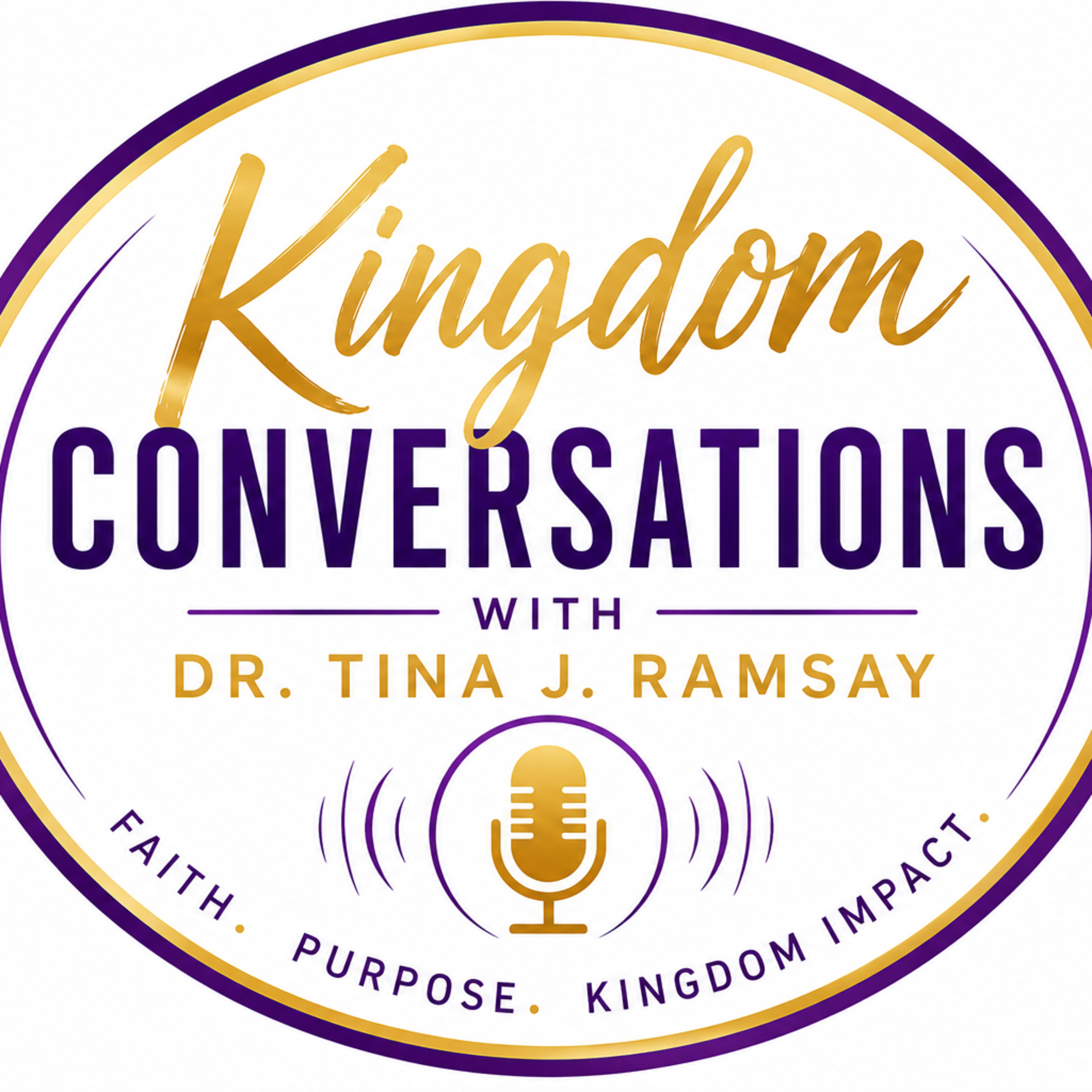 Kingdom Conversations w/ Dr Tina J Ramsay