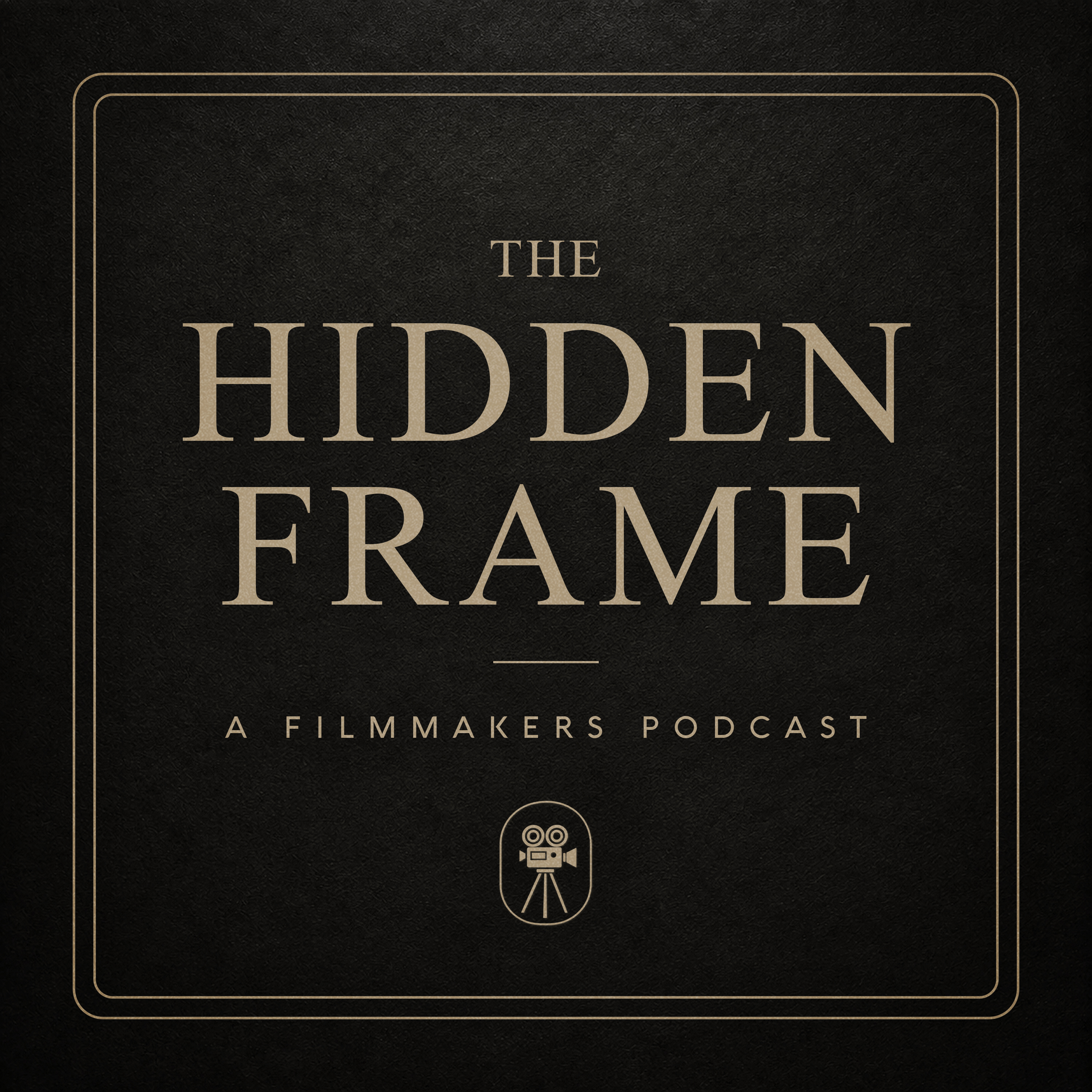 The Hidden Frame Podcast