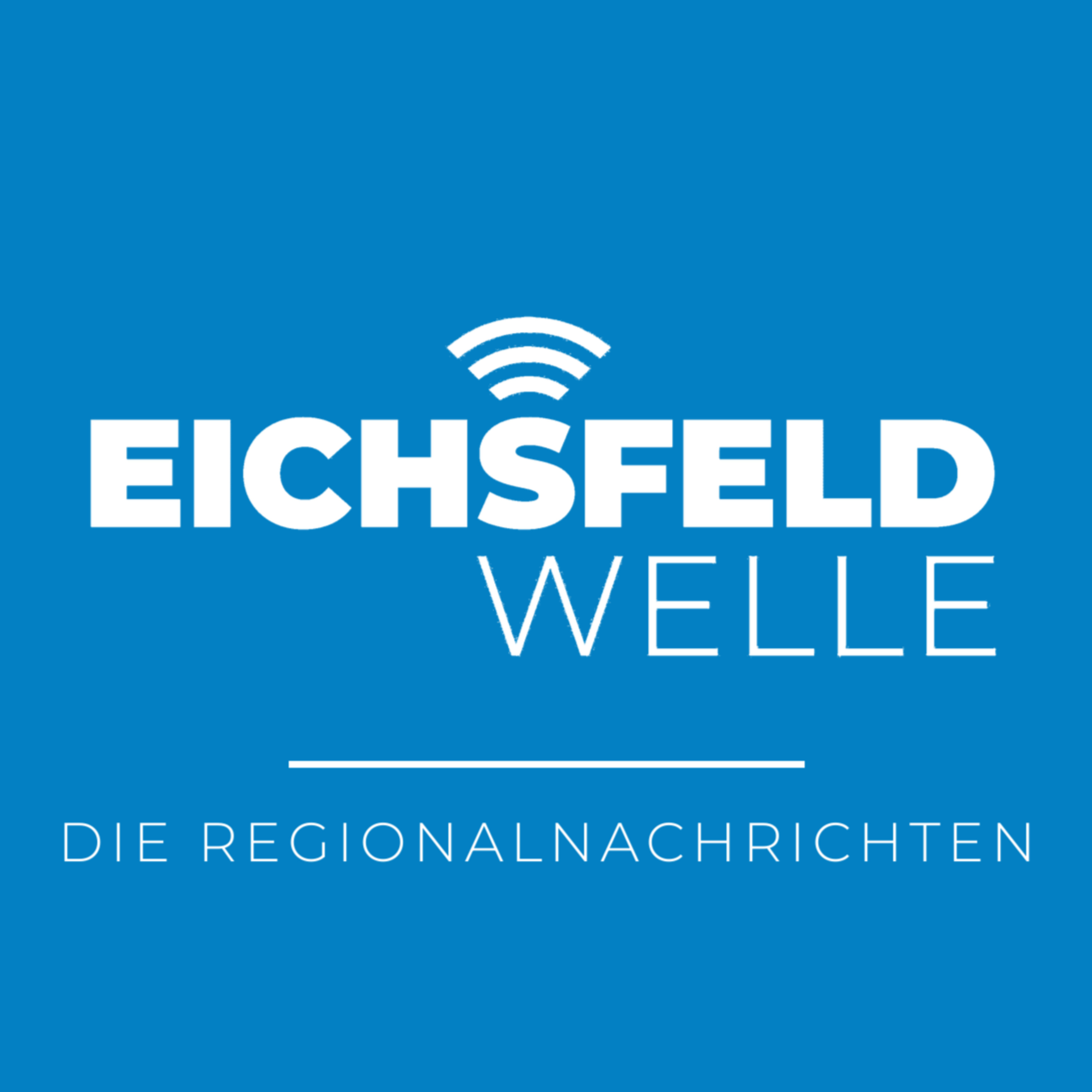 Eichsfeld News - Die Regionalnachrichten der Eichsfeld Welle