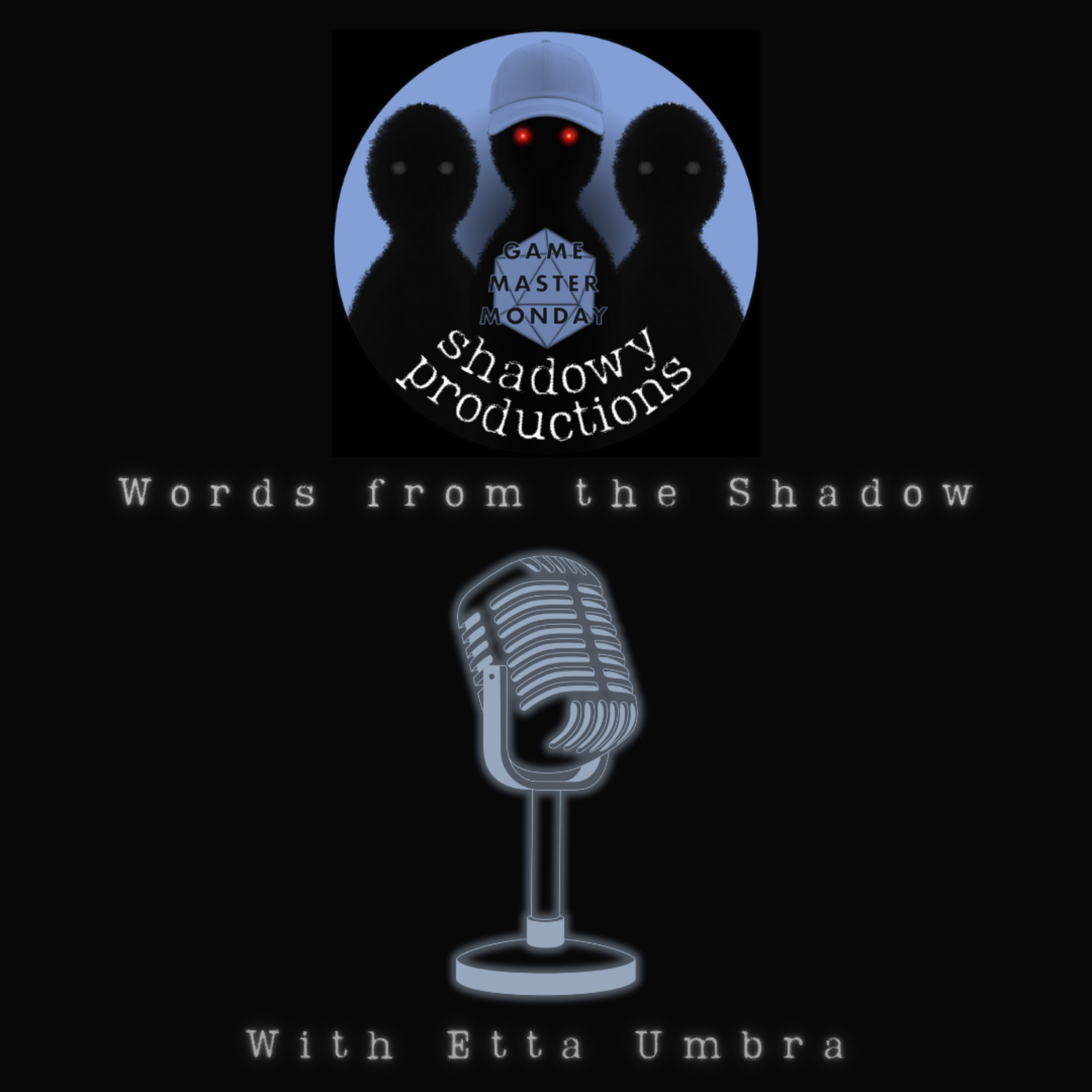 Words from the Shadow