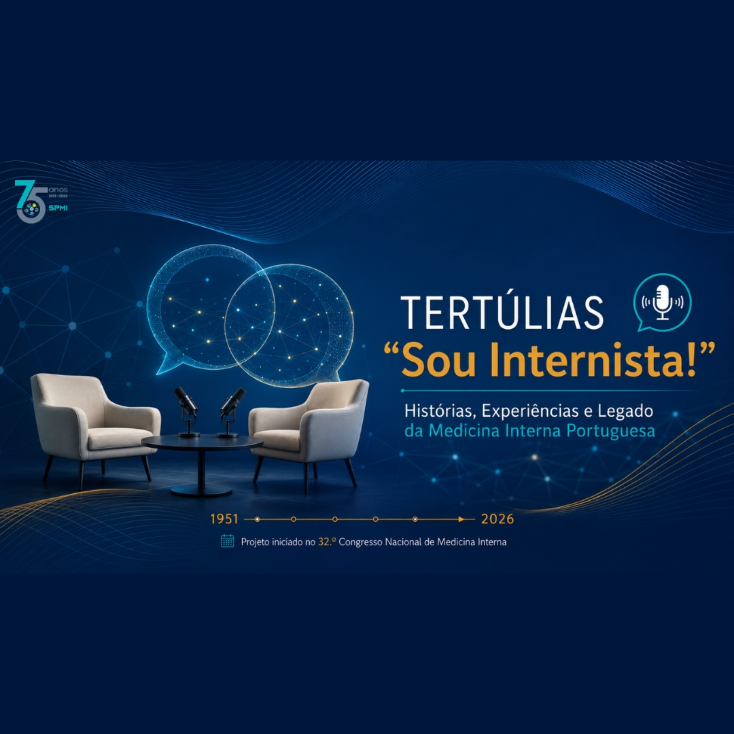 Tertúlias "Sou Internista!" - Conversas que contam a história da Medicina Interna podcast artwork
