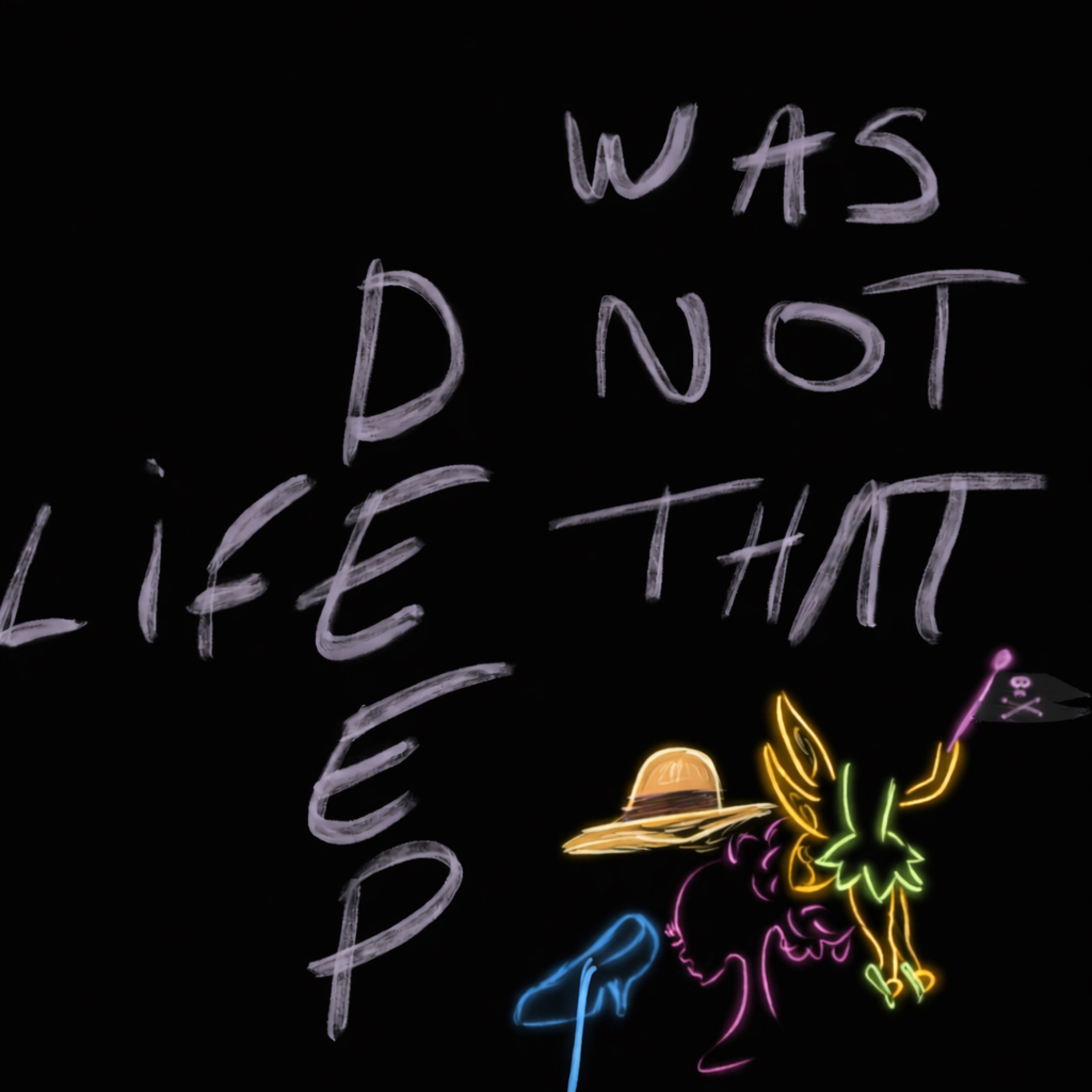 Life was not that deep