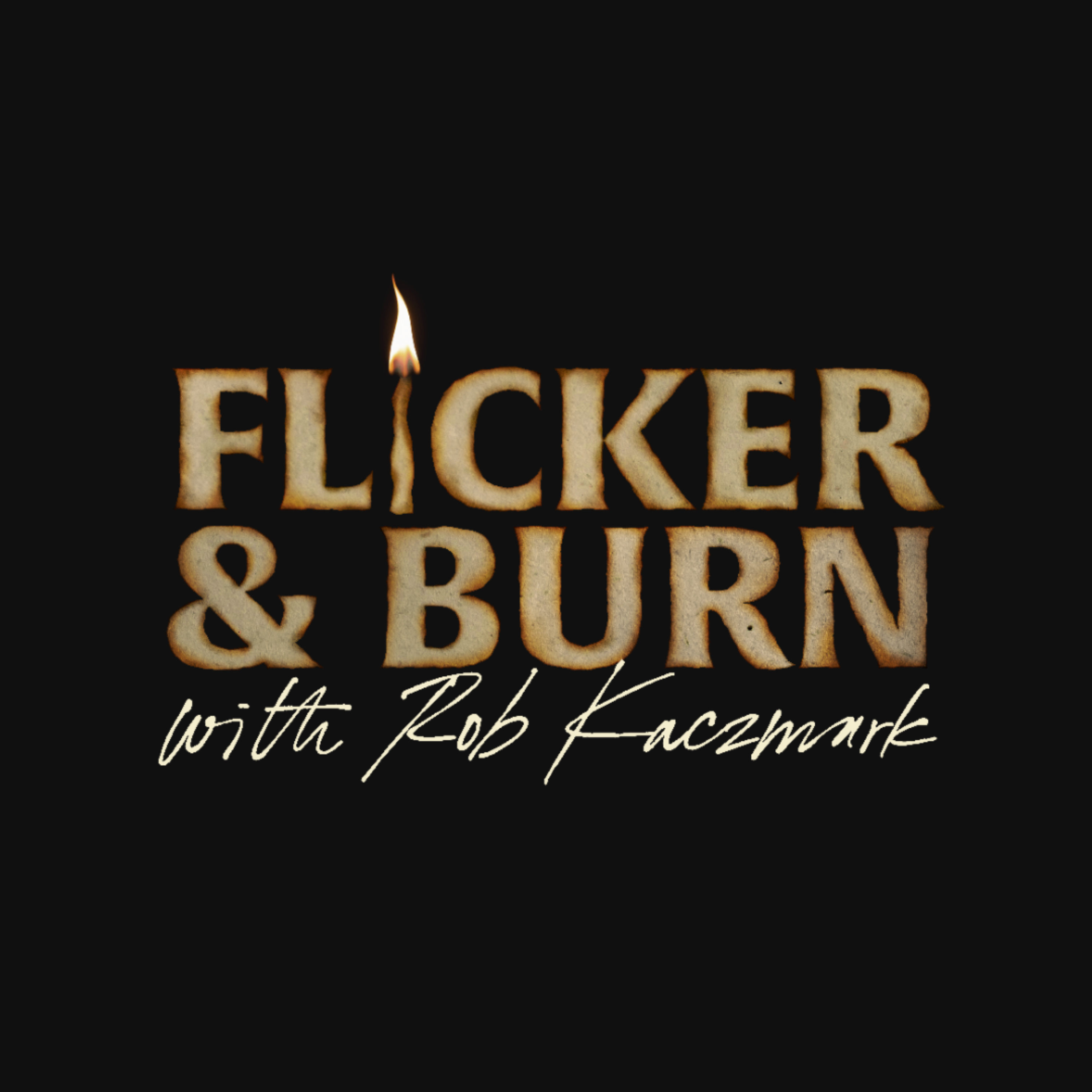 Logo of the podcast Flicker and Burn Podcast Flicker and Burn