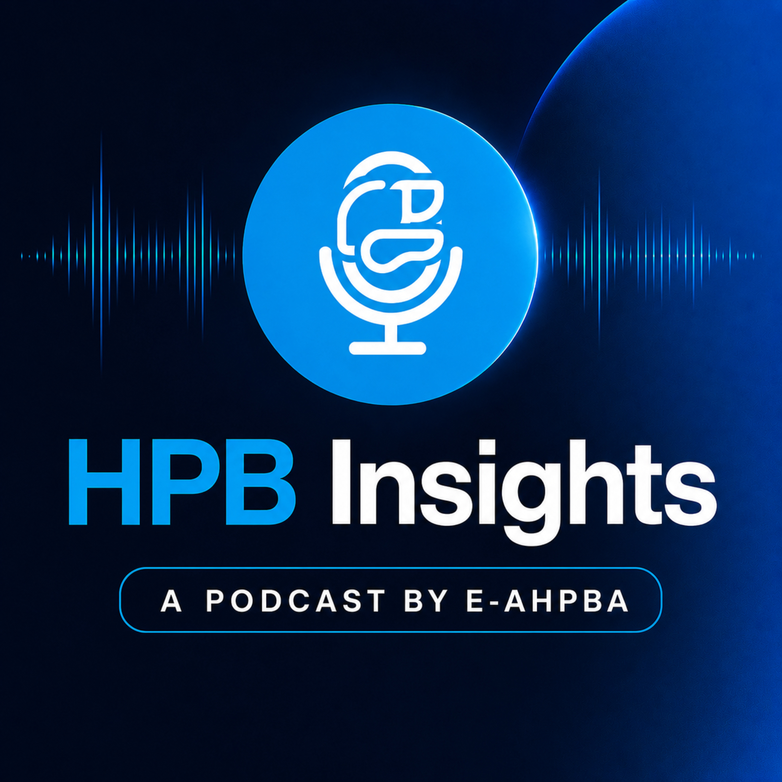 Podcast E-AHPBA - HPB Insights