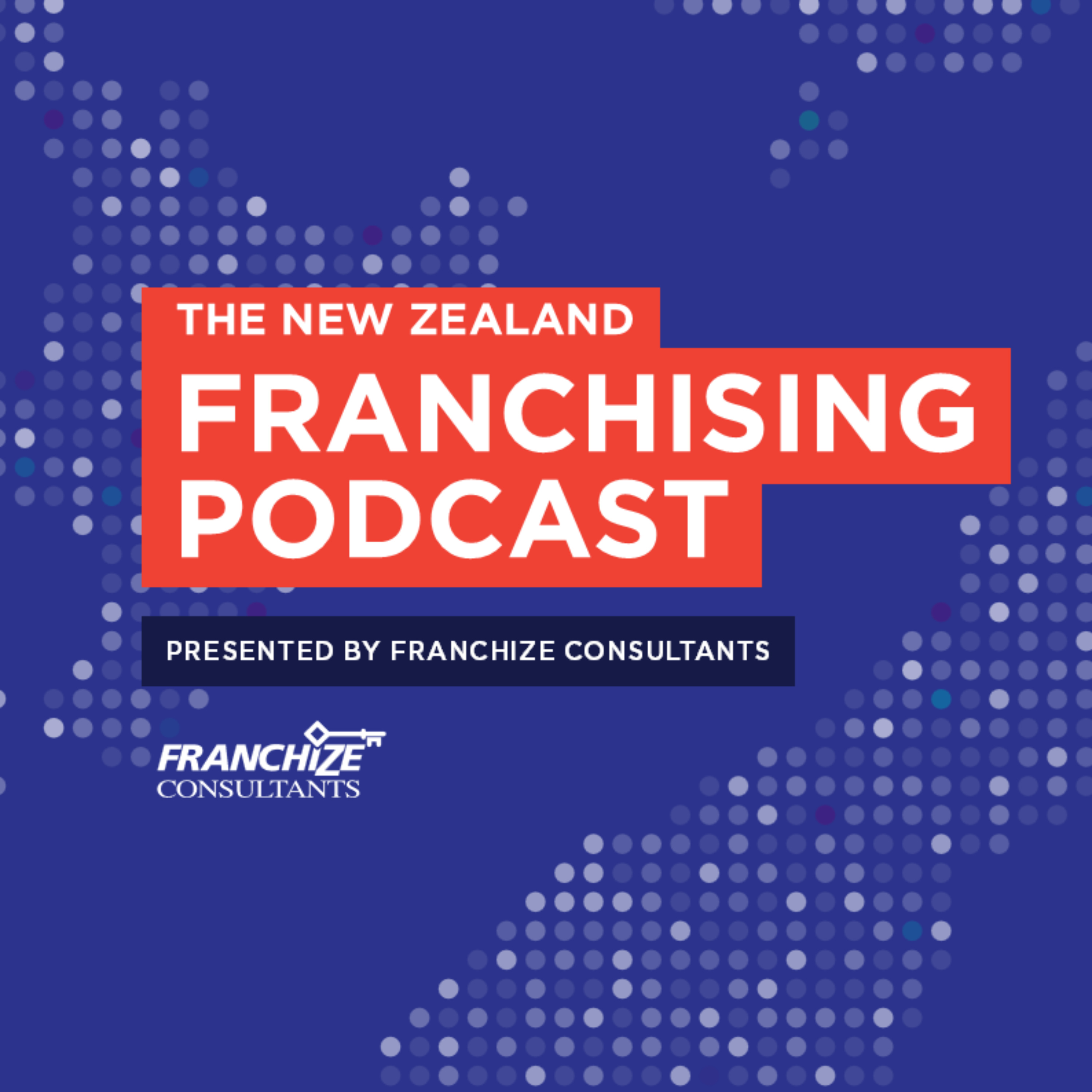 The New Zealand Franchising Podcast