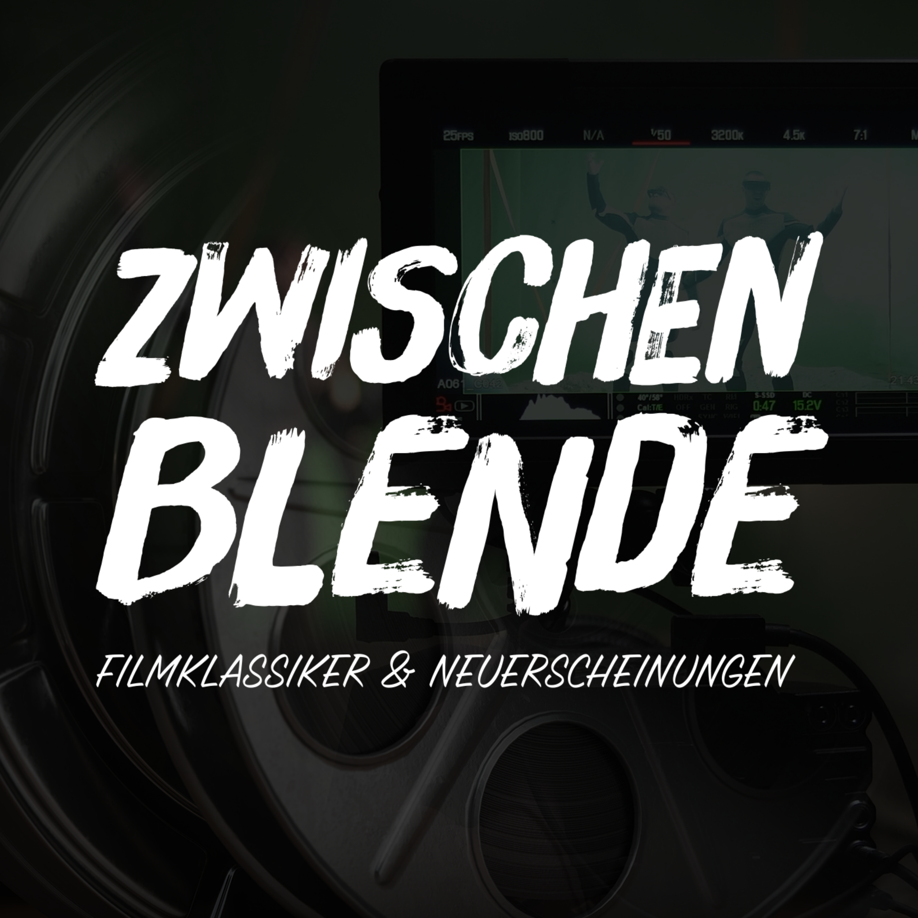 Zwischenblende - Filmklassiker und Neuerscheinungen podcast artwork
