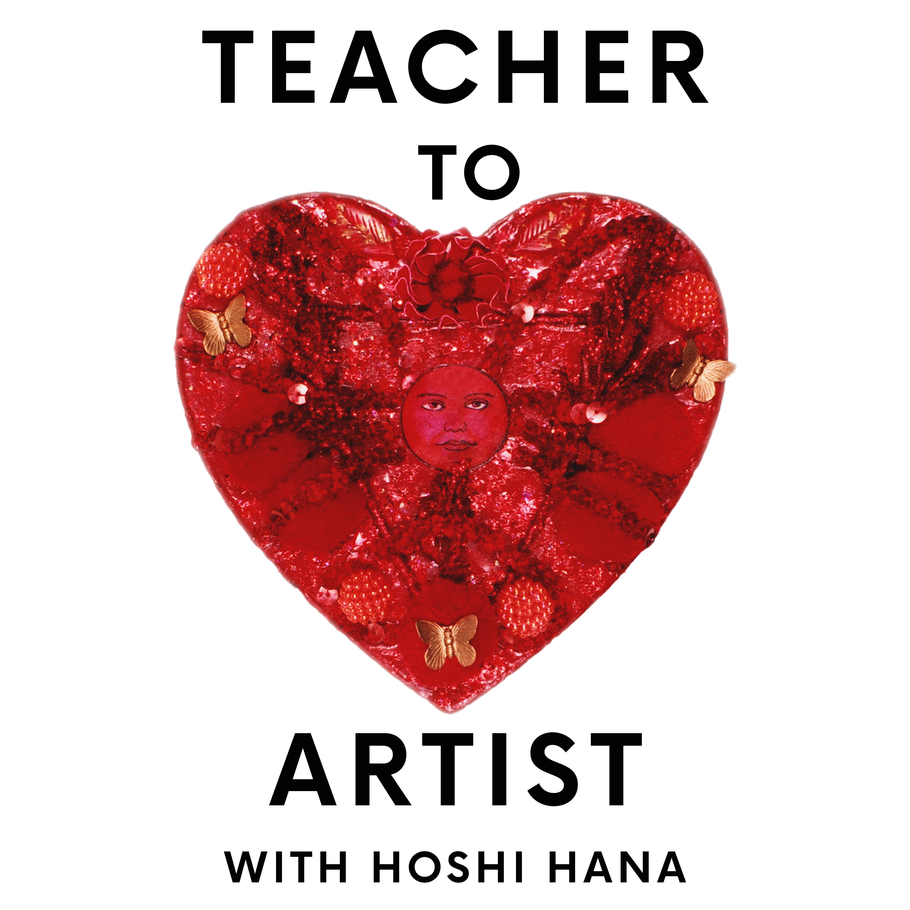 Teacher to Artist with HOSHI HANA