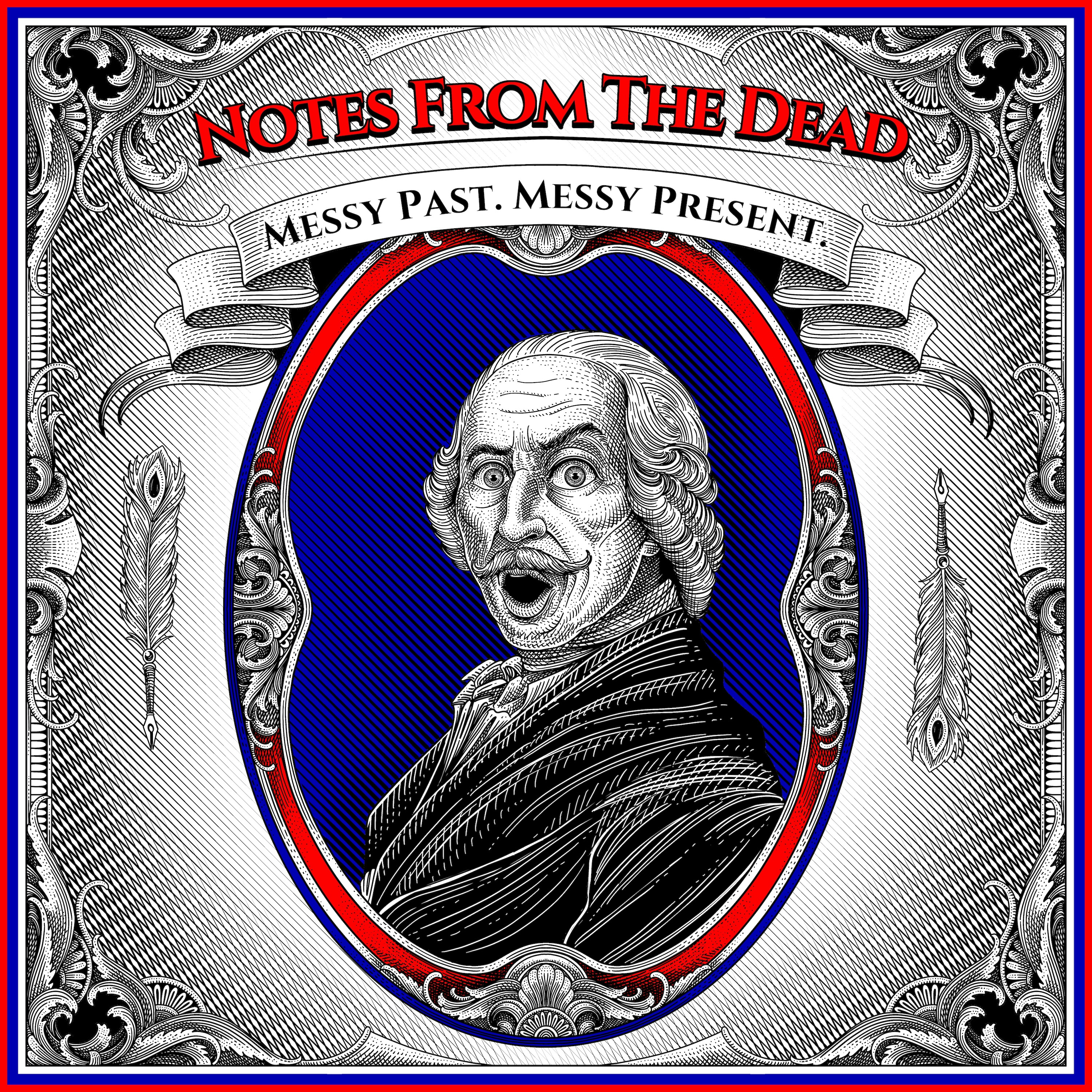 Notes From The Dead podcast artwork