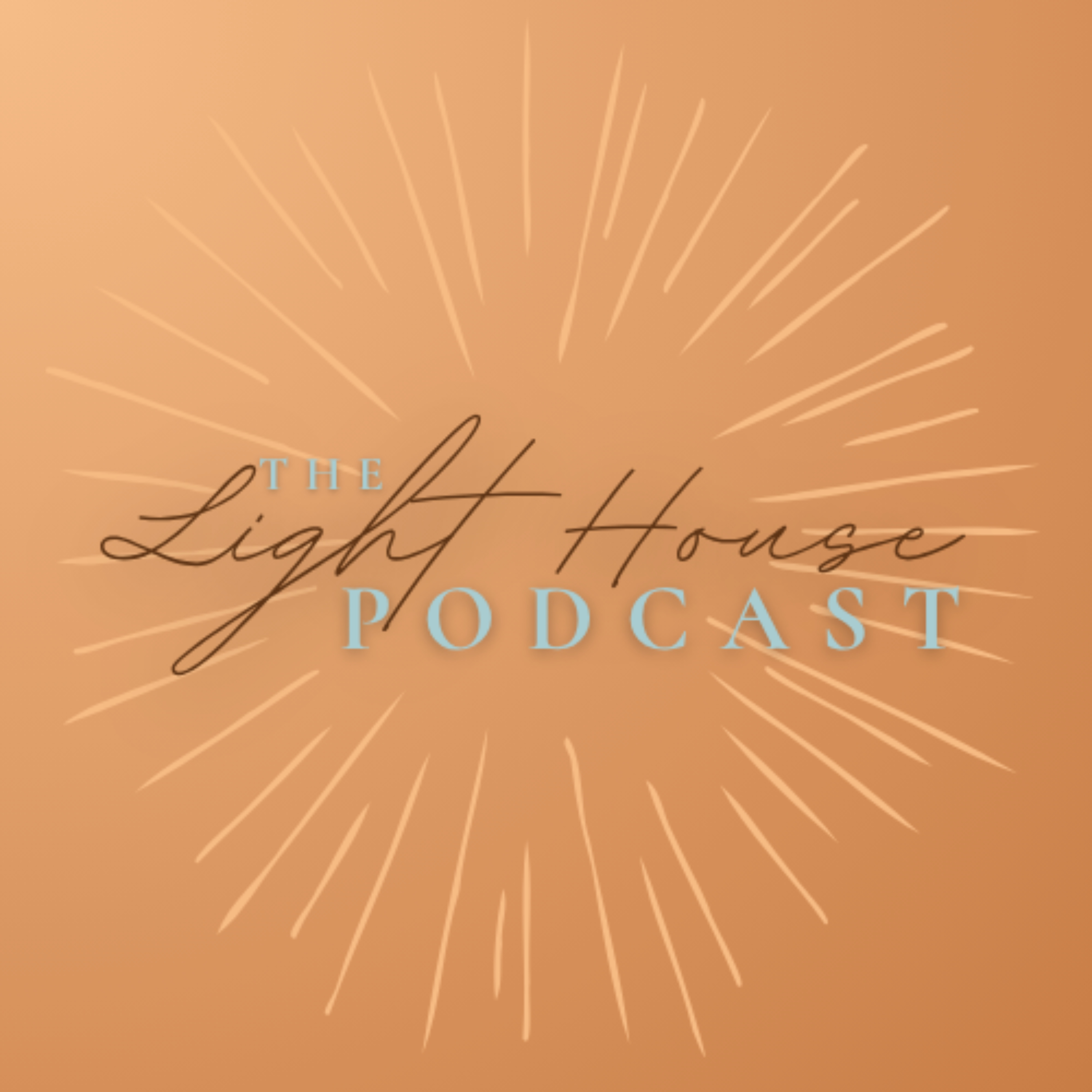 The Light House Podcast