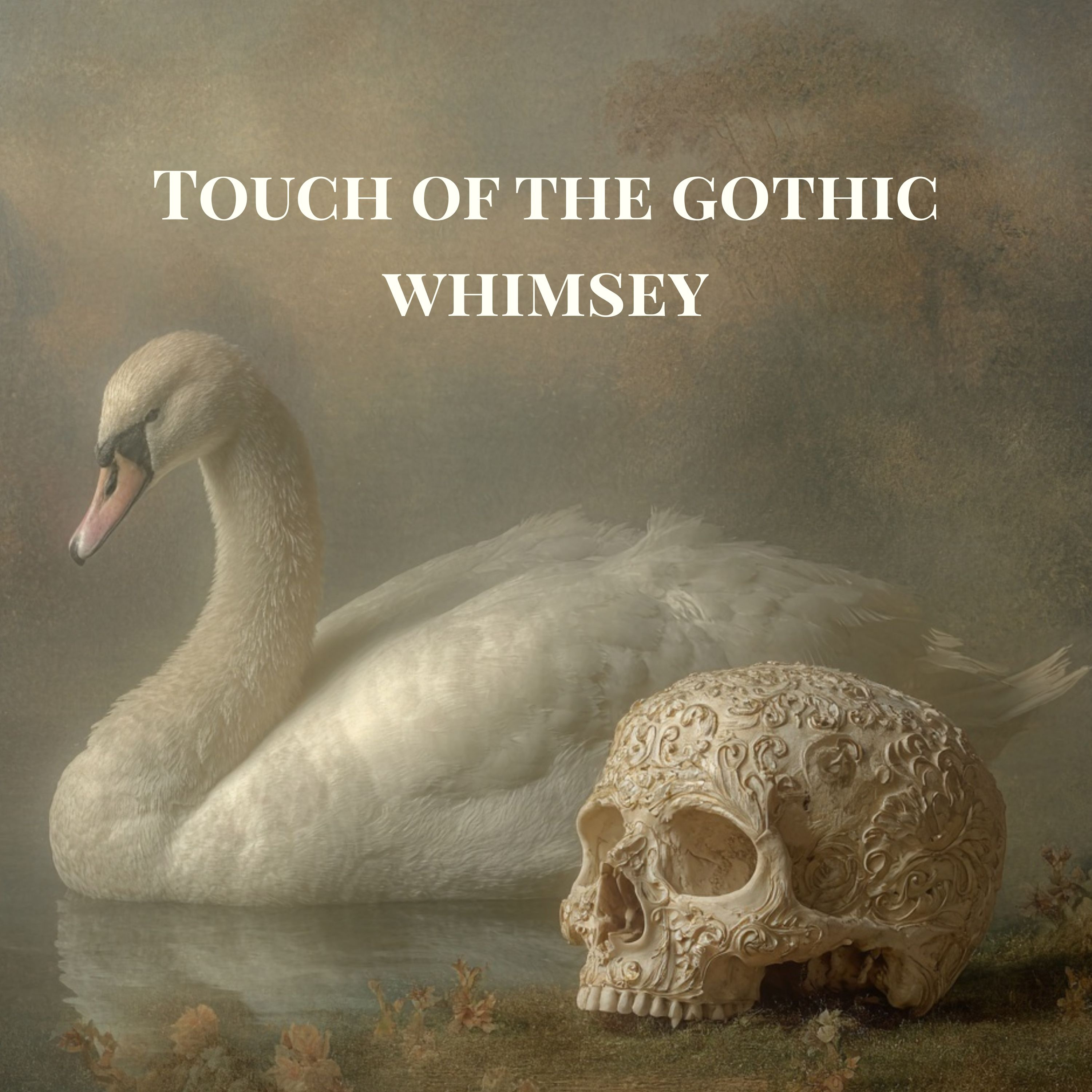 Touch of the Gothic Whimsey podcast artwork