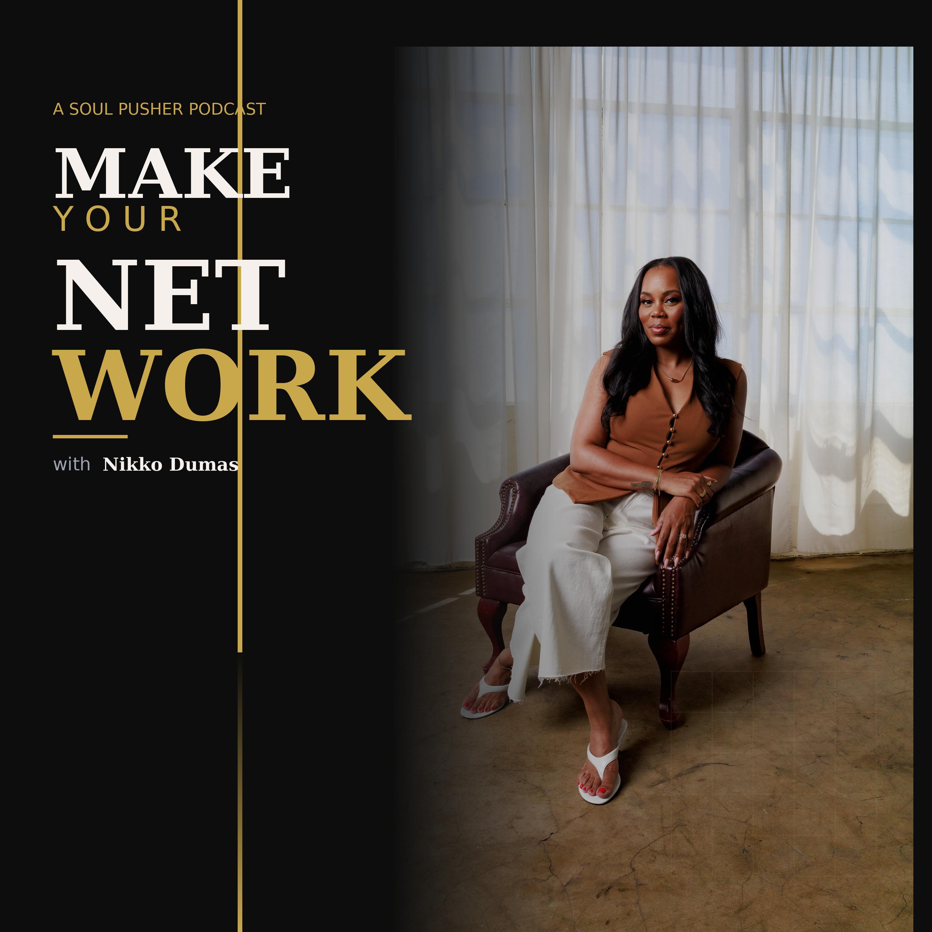 Make Your Net Work