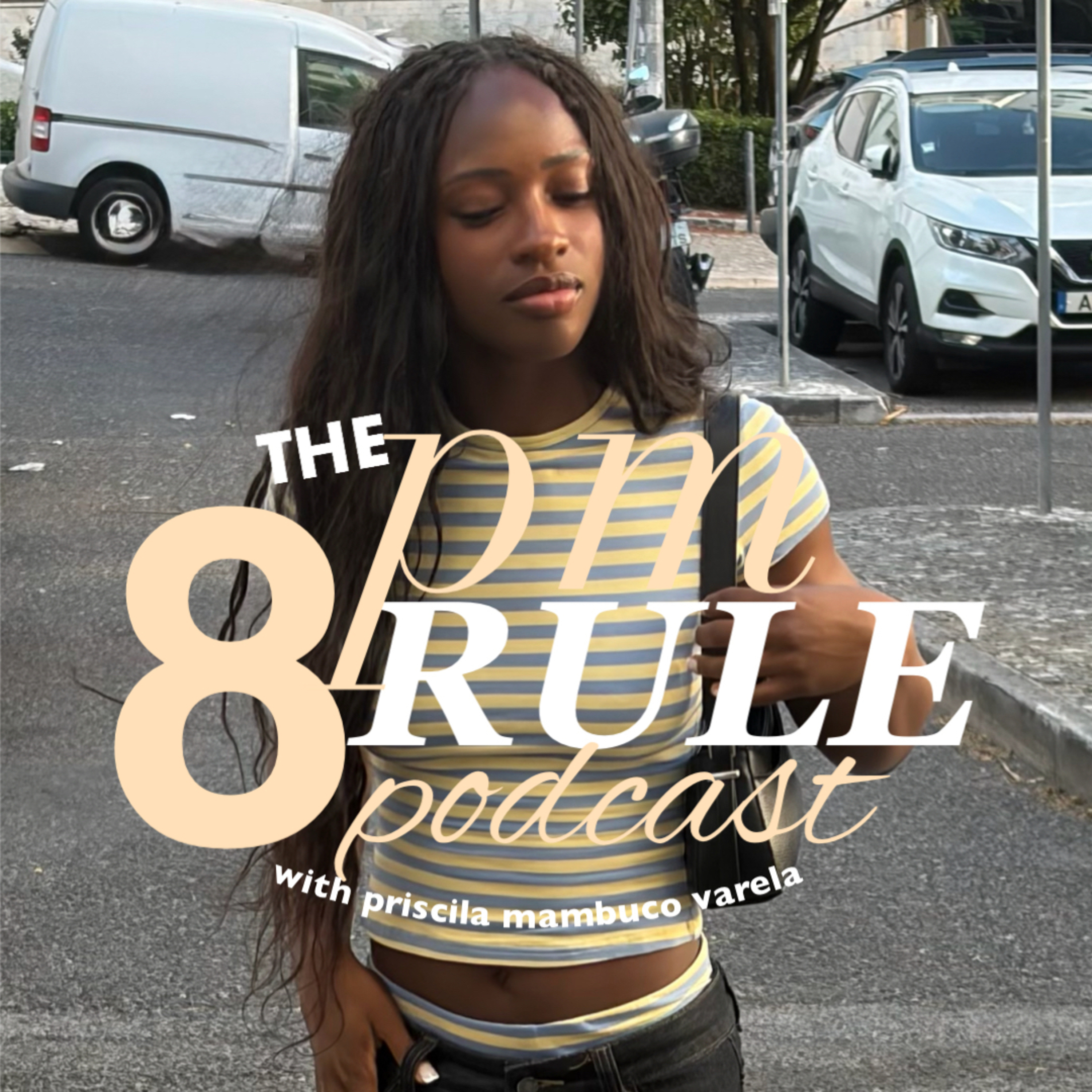 The 8PM Rule Podcast podcast artwork