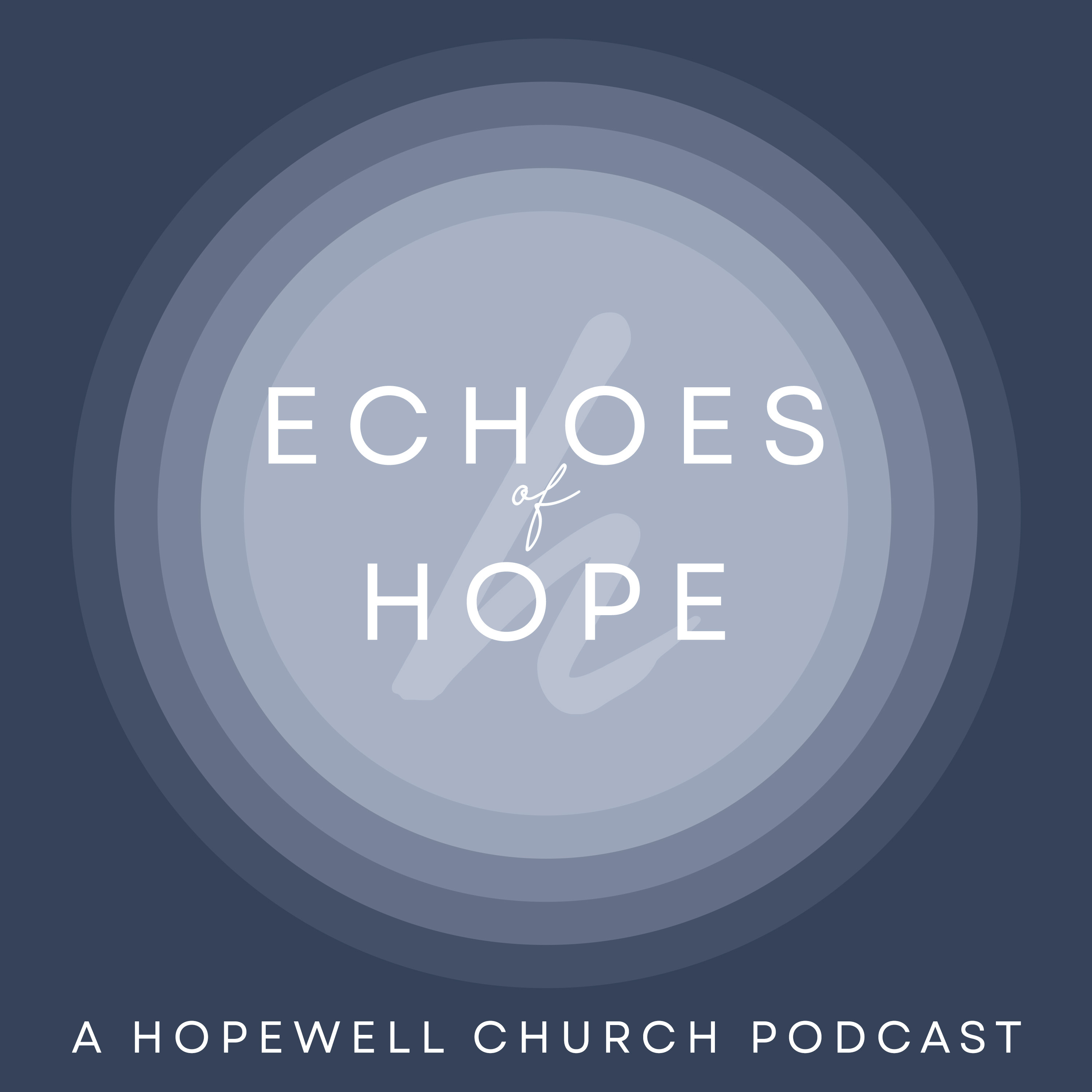 Echoes of Hope podcast artwork
