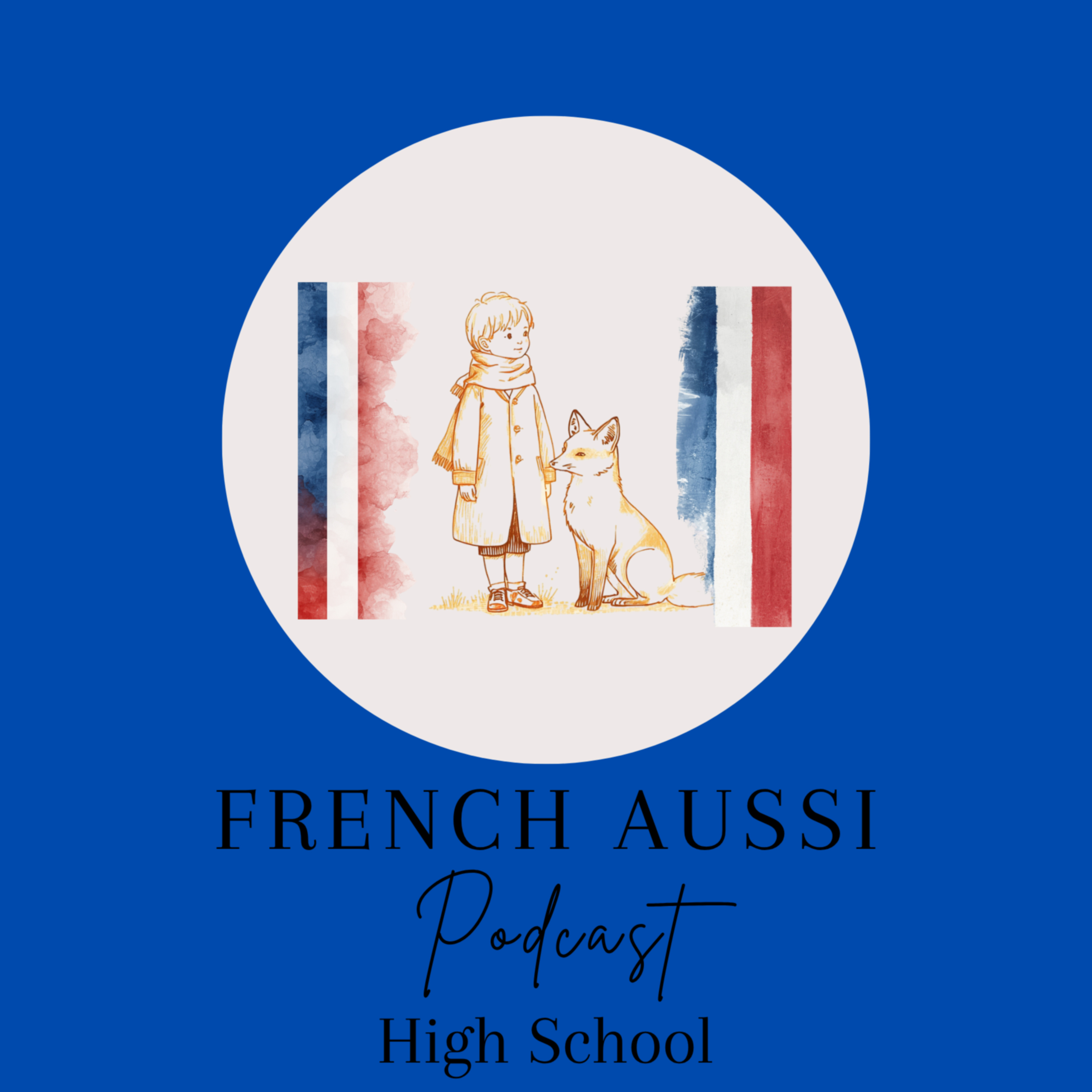 Illustration du podcast French Aussi Podcast High School