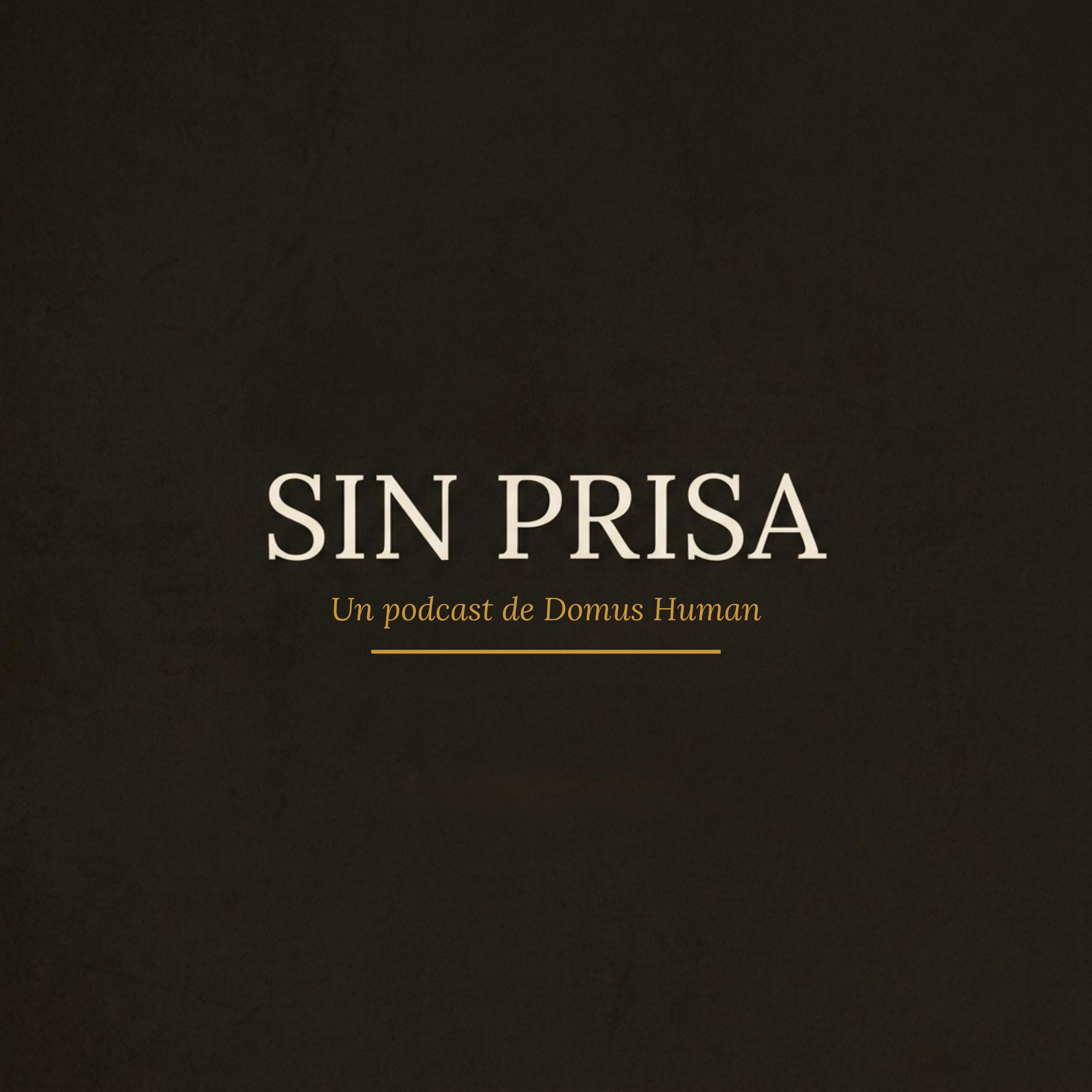 Sin Prisa