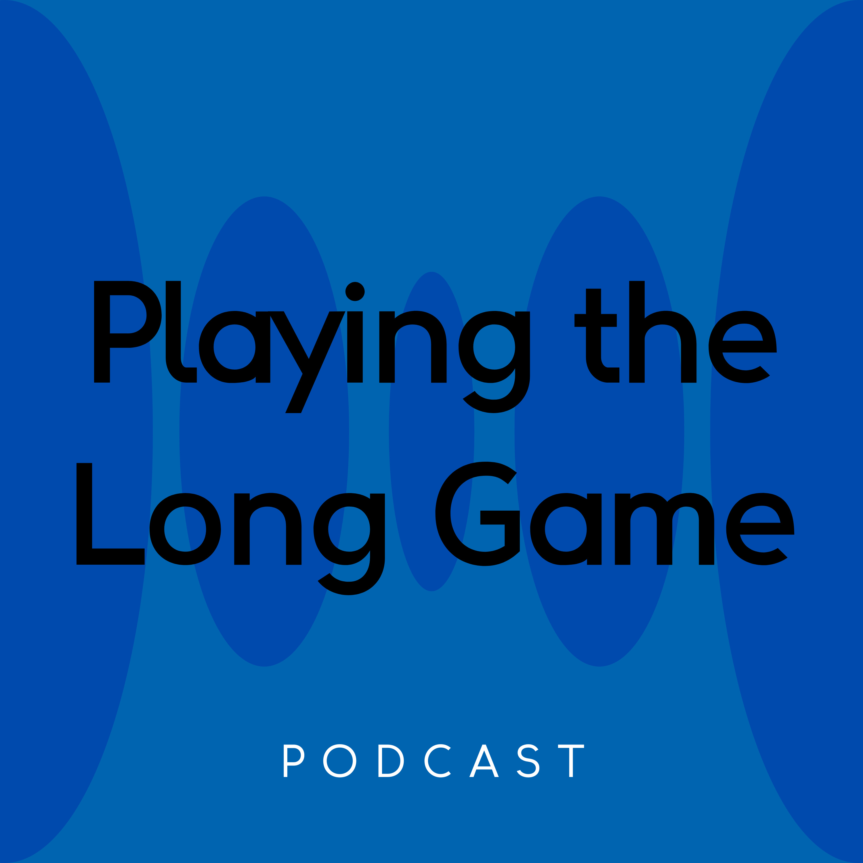 Playing the Long Game