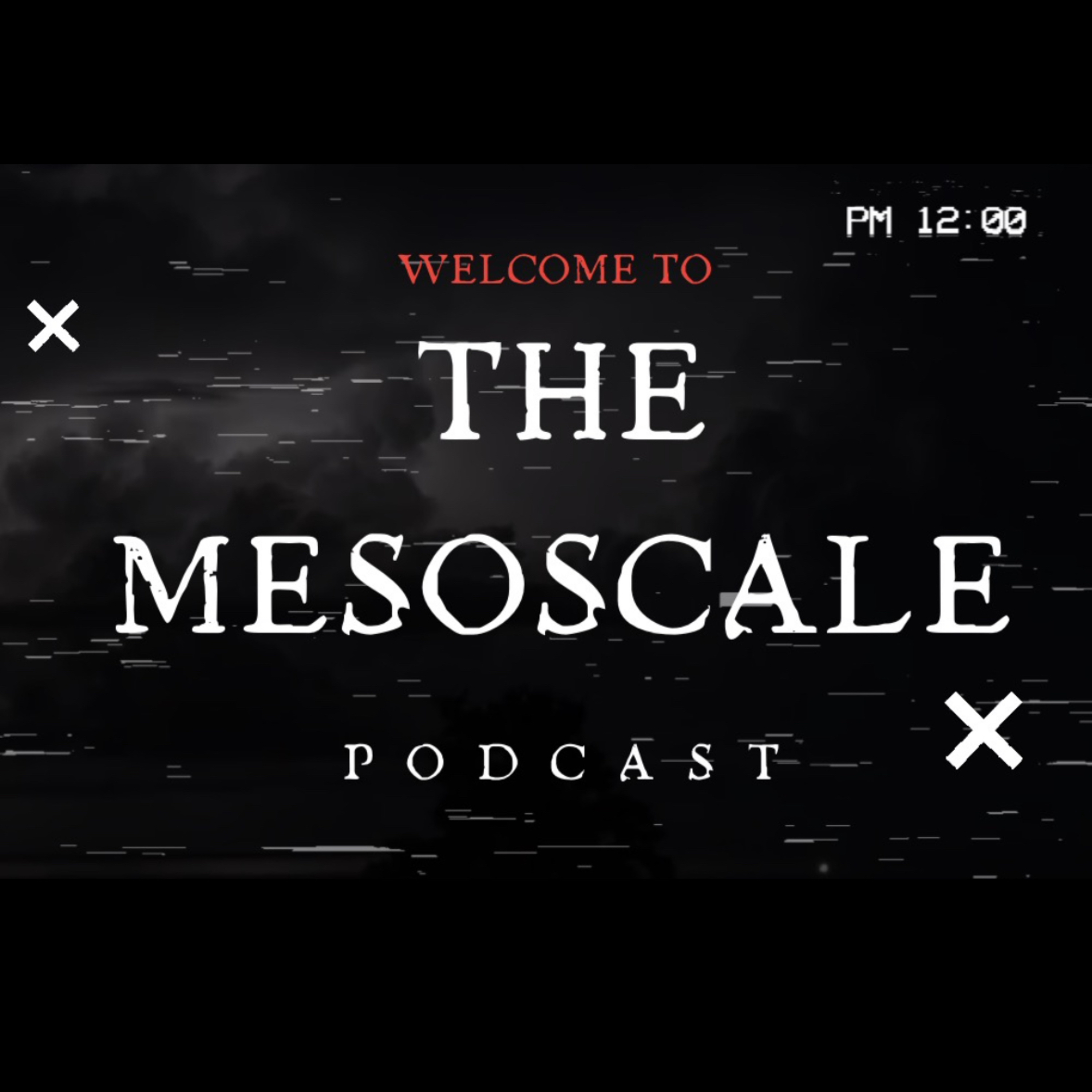 Mesoscale Podcast