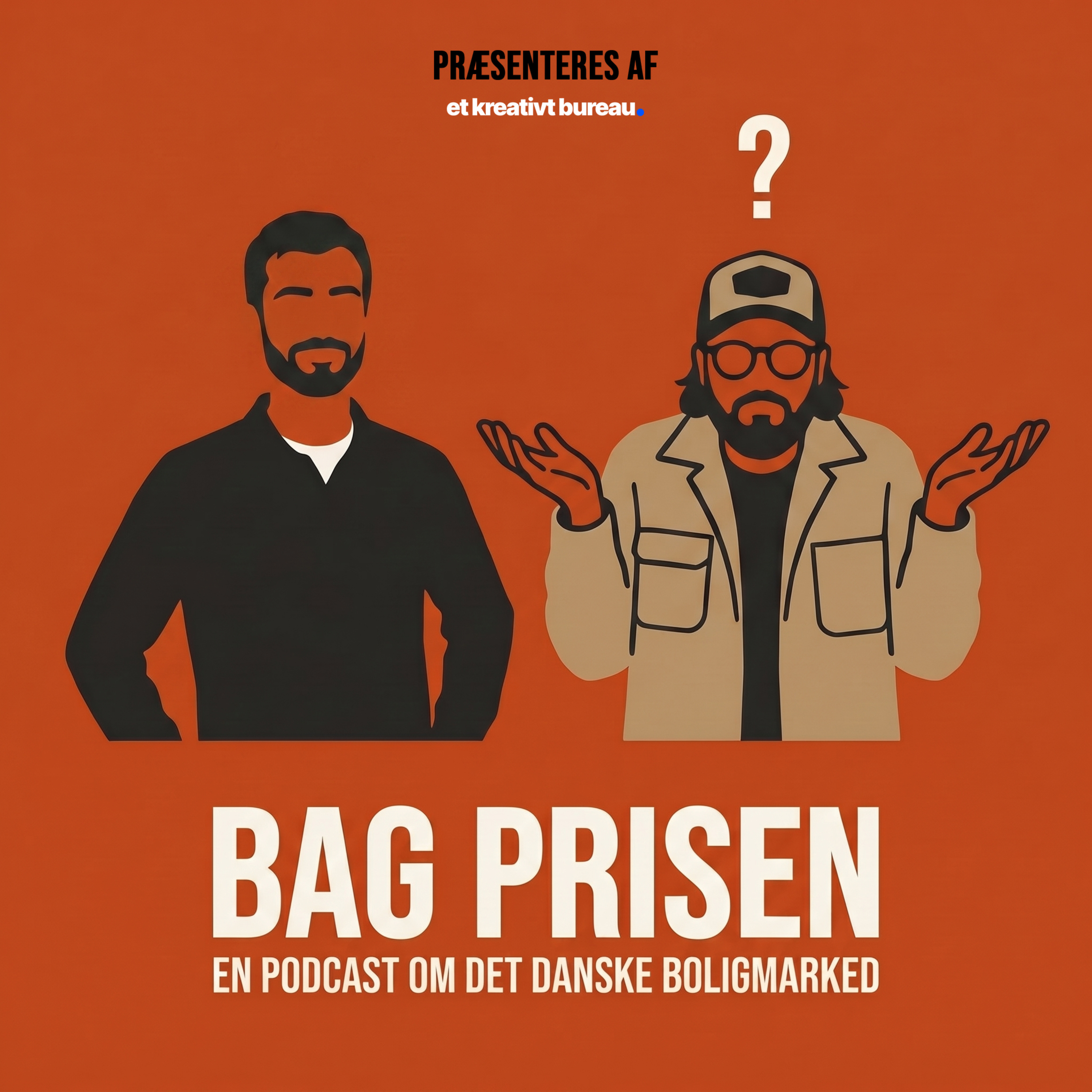Bag Prisen - En Podcast Om Det Danske Boligmarked af Bag Prisen