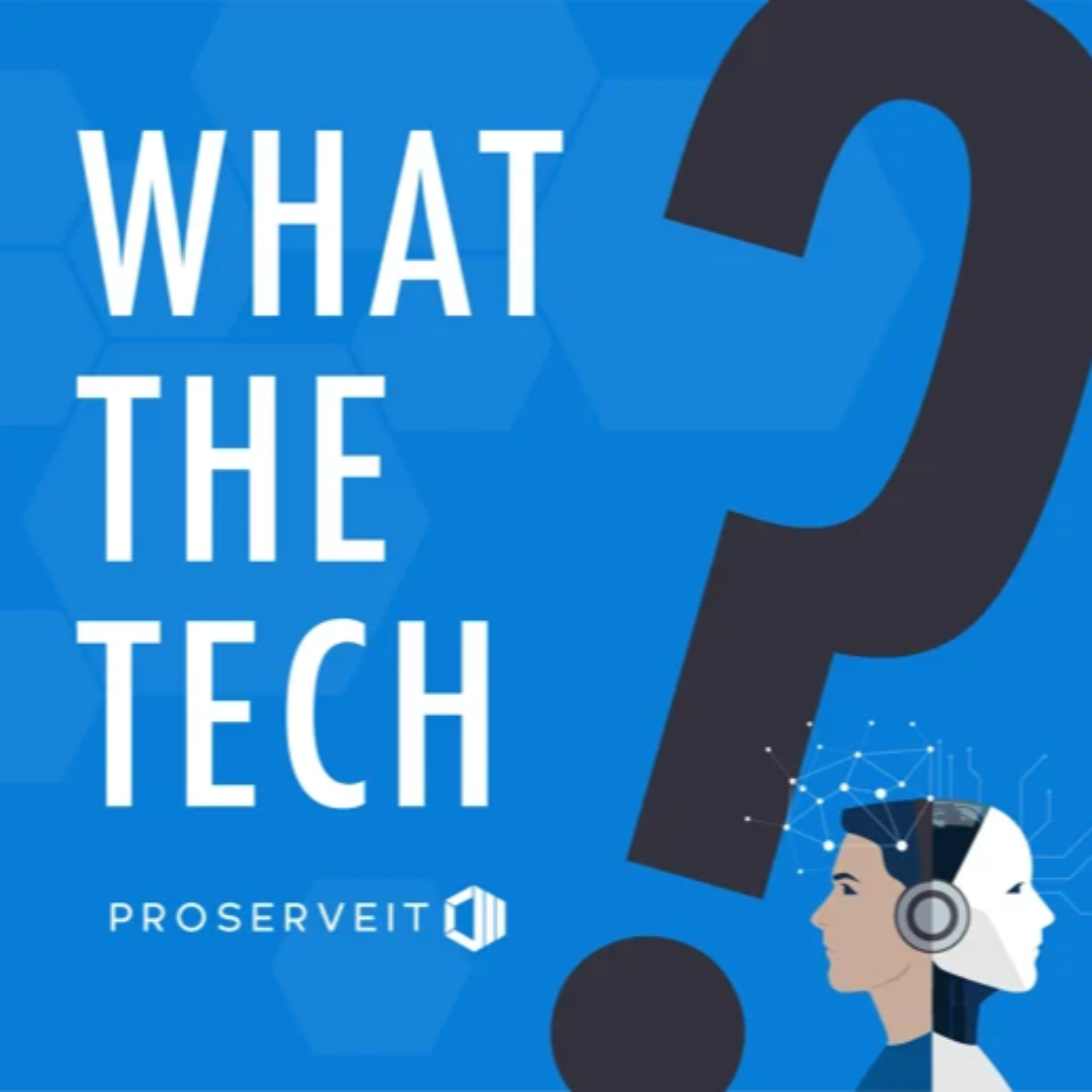 What the Tech? Season 2