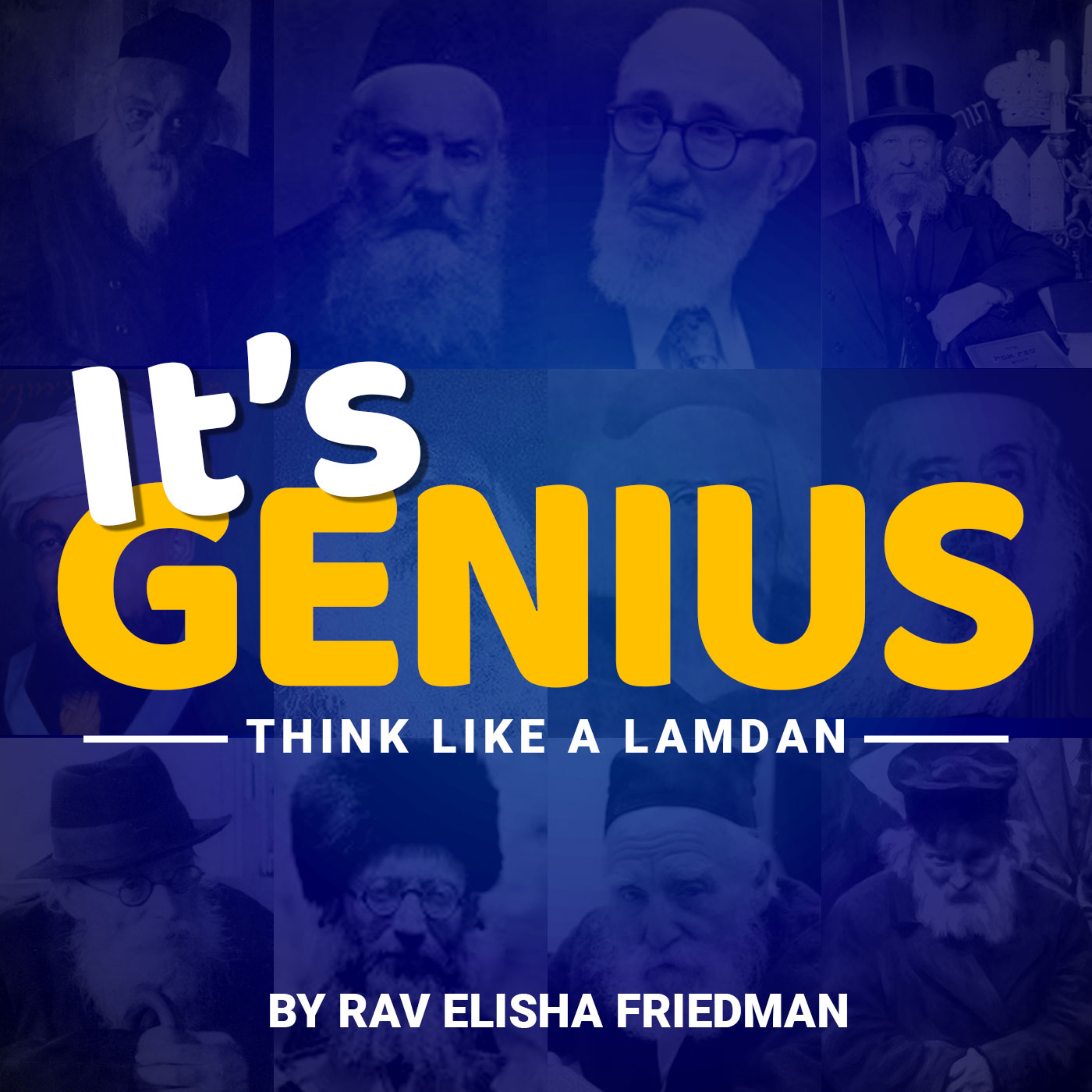 Logo of the podcast It's Genius - Think Like a Lamdan Podcast It's Genius - Think Like a Lamdan