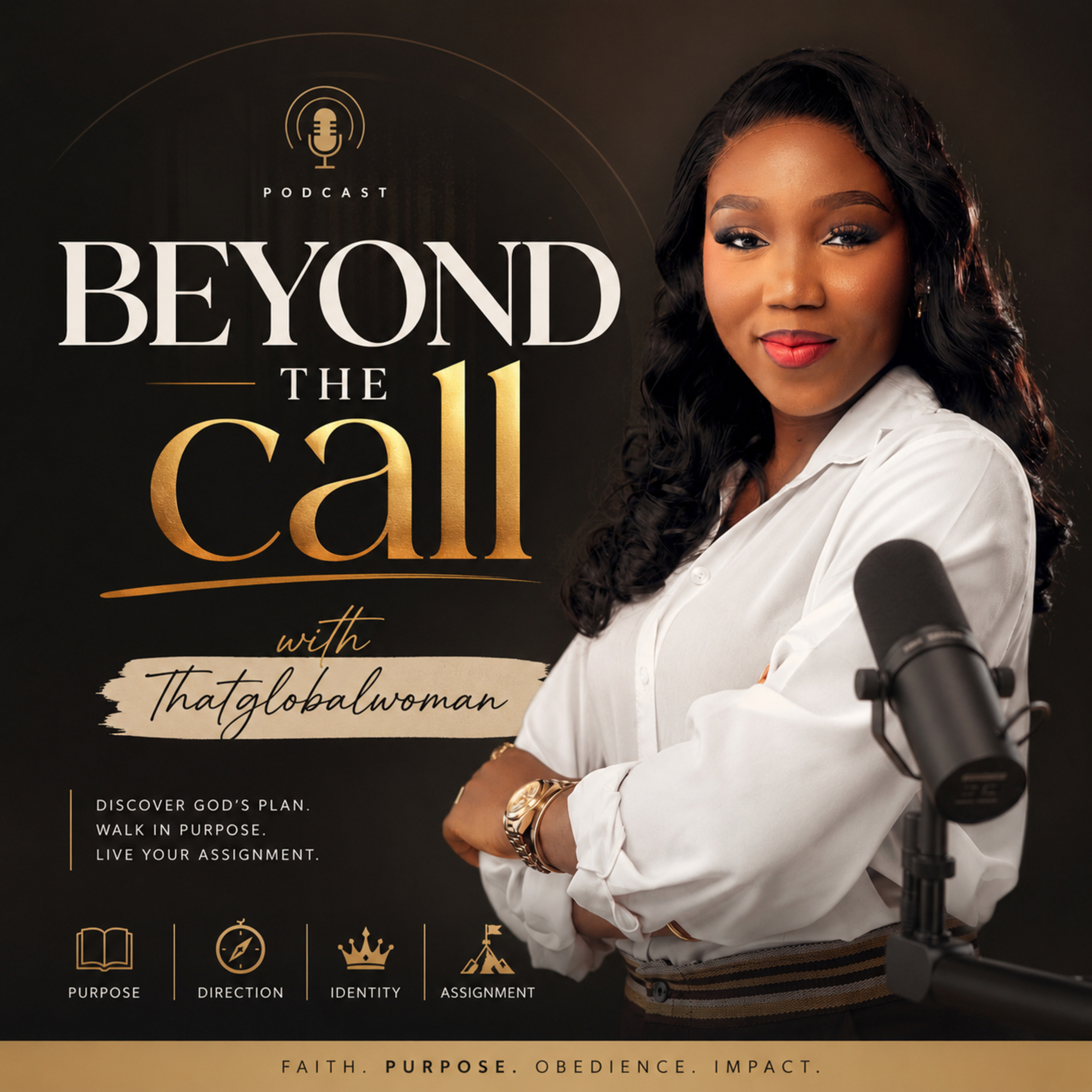 Beyond the Call with Thatglobalwoman