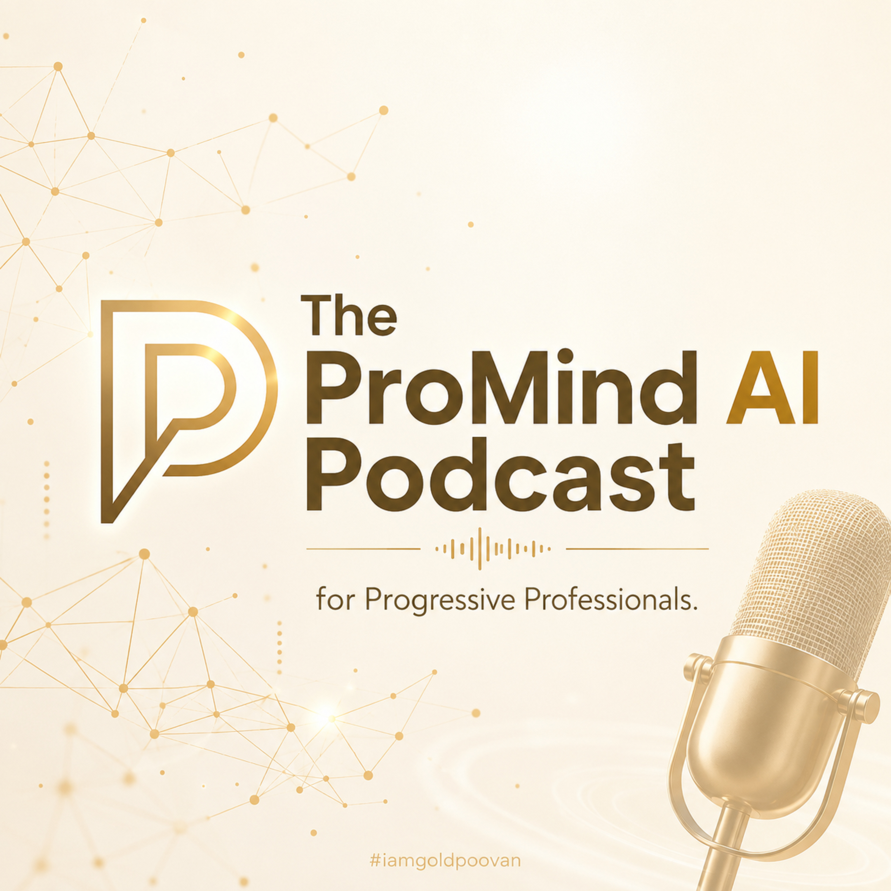 The ProMind AI Podcast