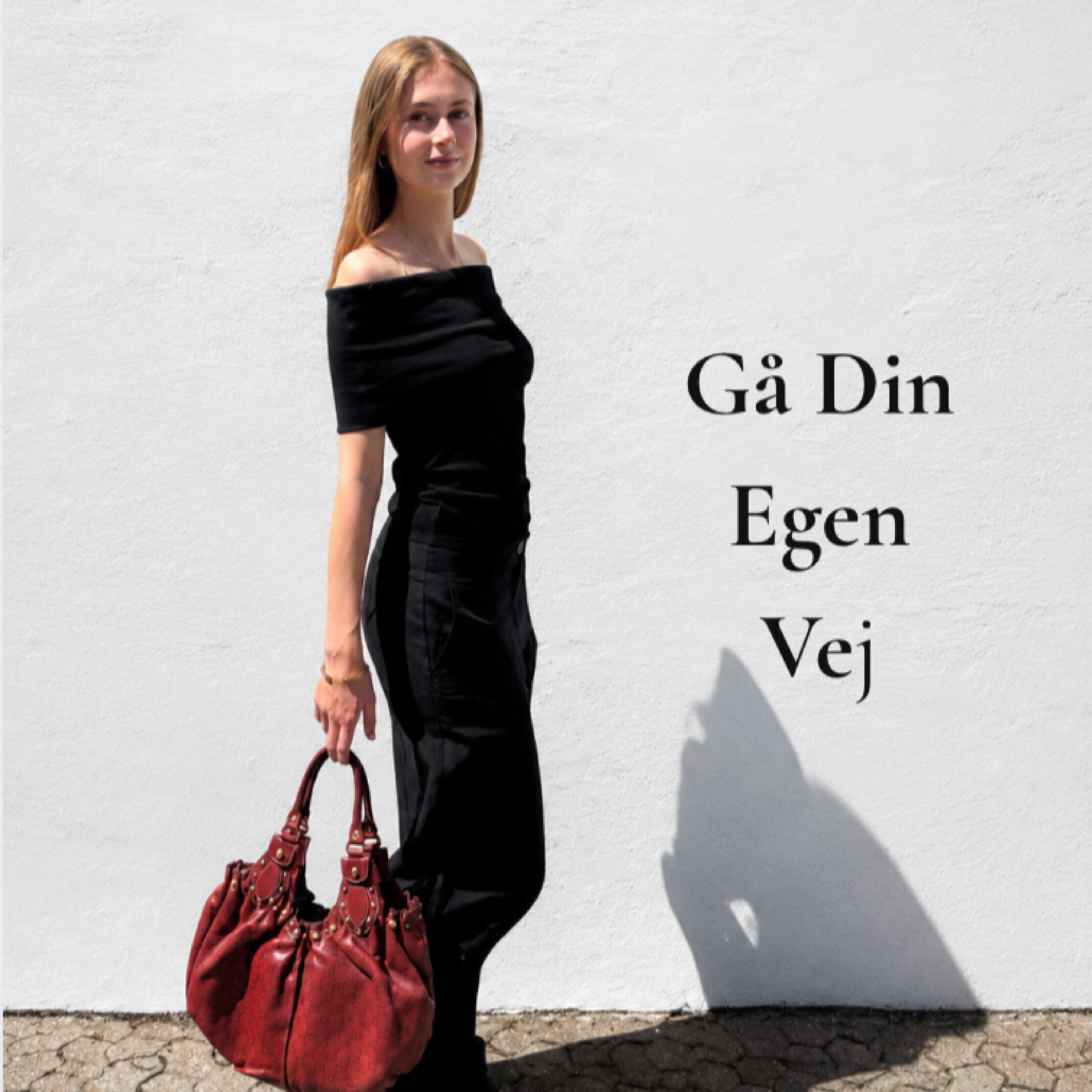 Gå Din Egen Vej