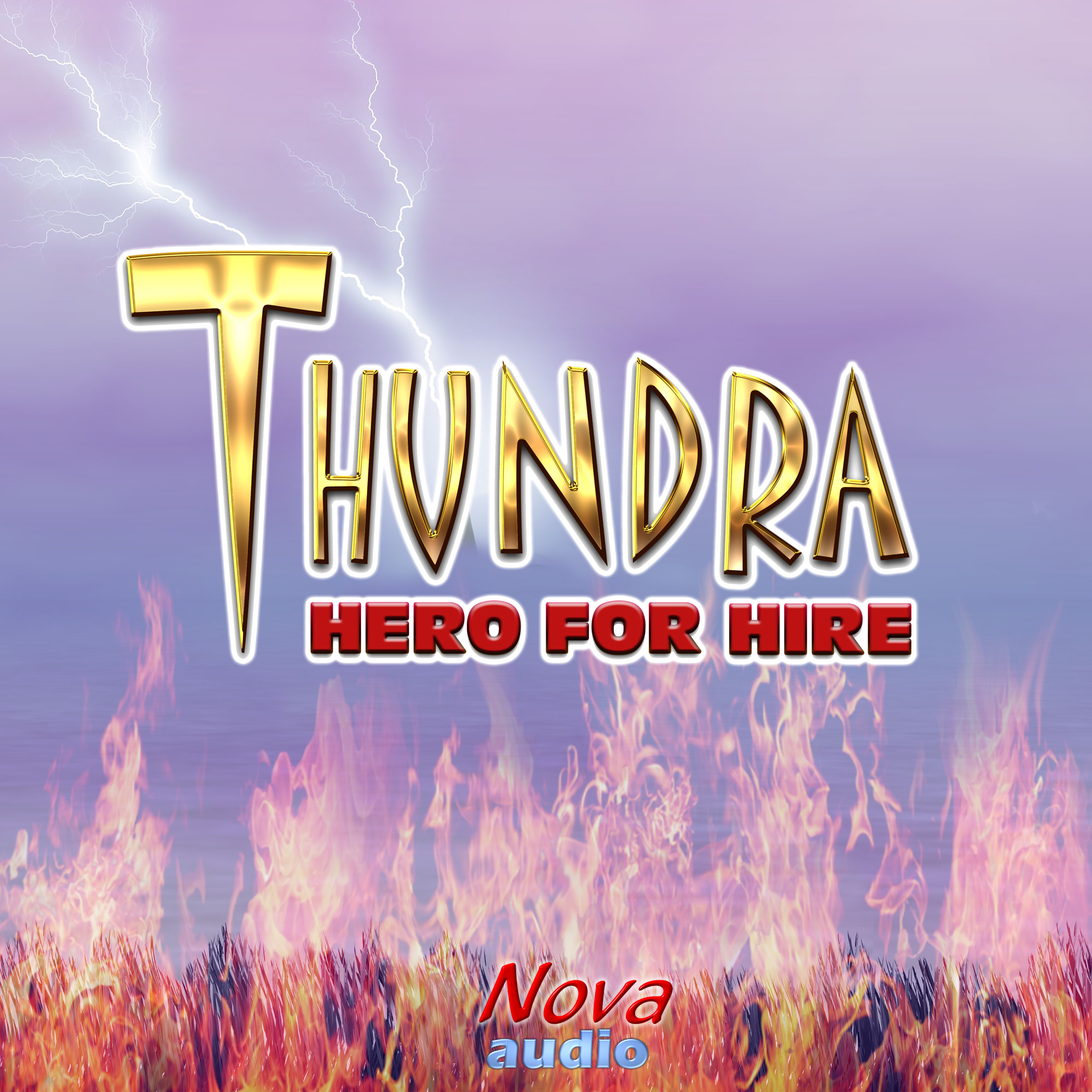 Podcast Thundra: Hero for Hire