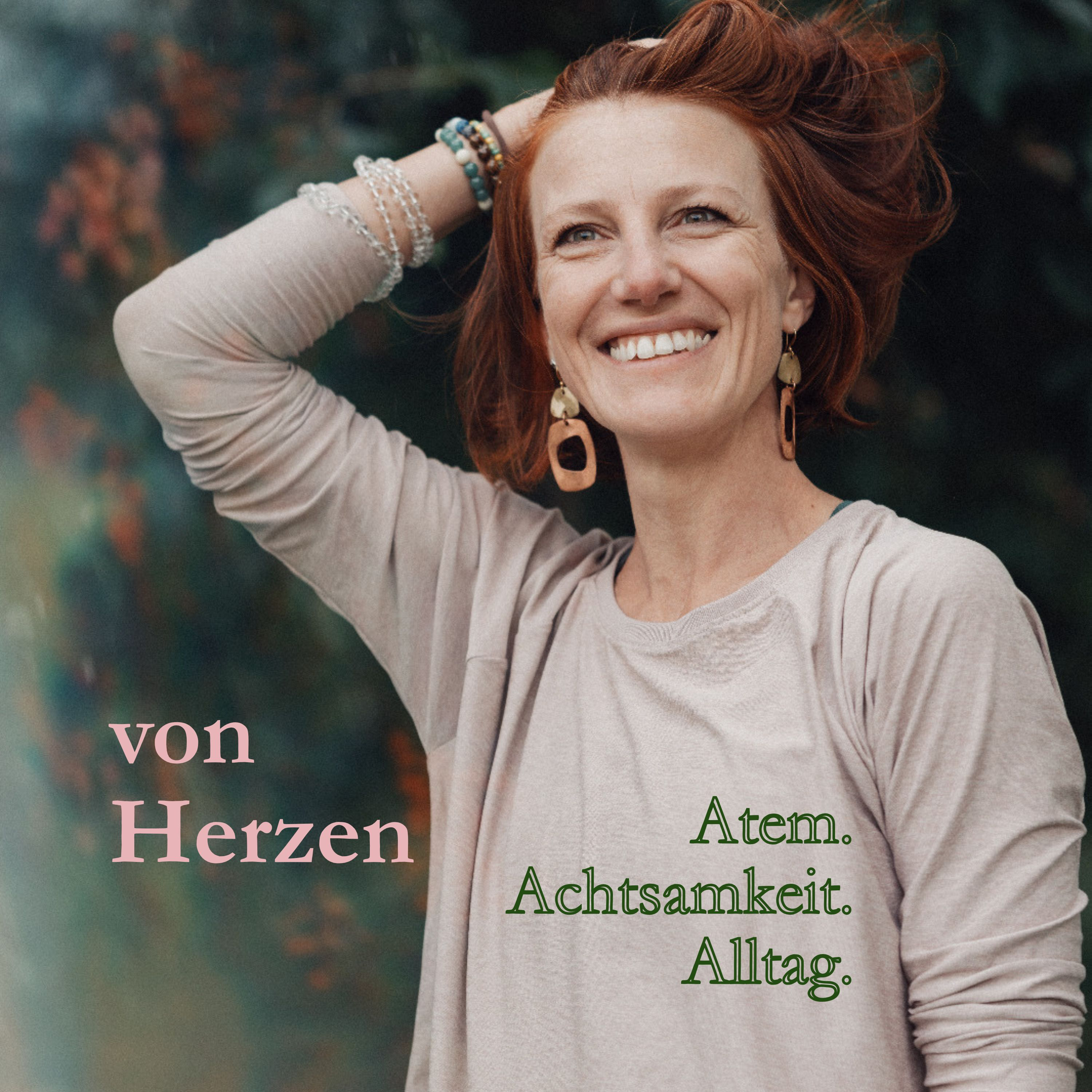 Logo of the podcast von Herzen - Atem, Achtsamkeit, Alltag Podcast von Herzen - Atem, Achtsamkeit, Alltag