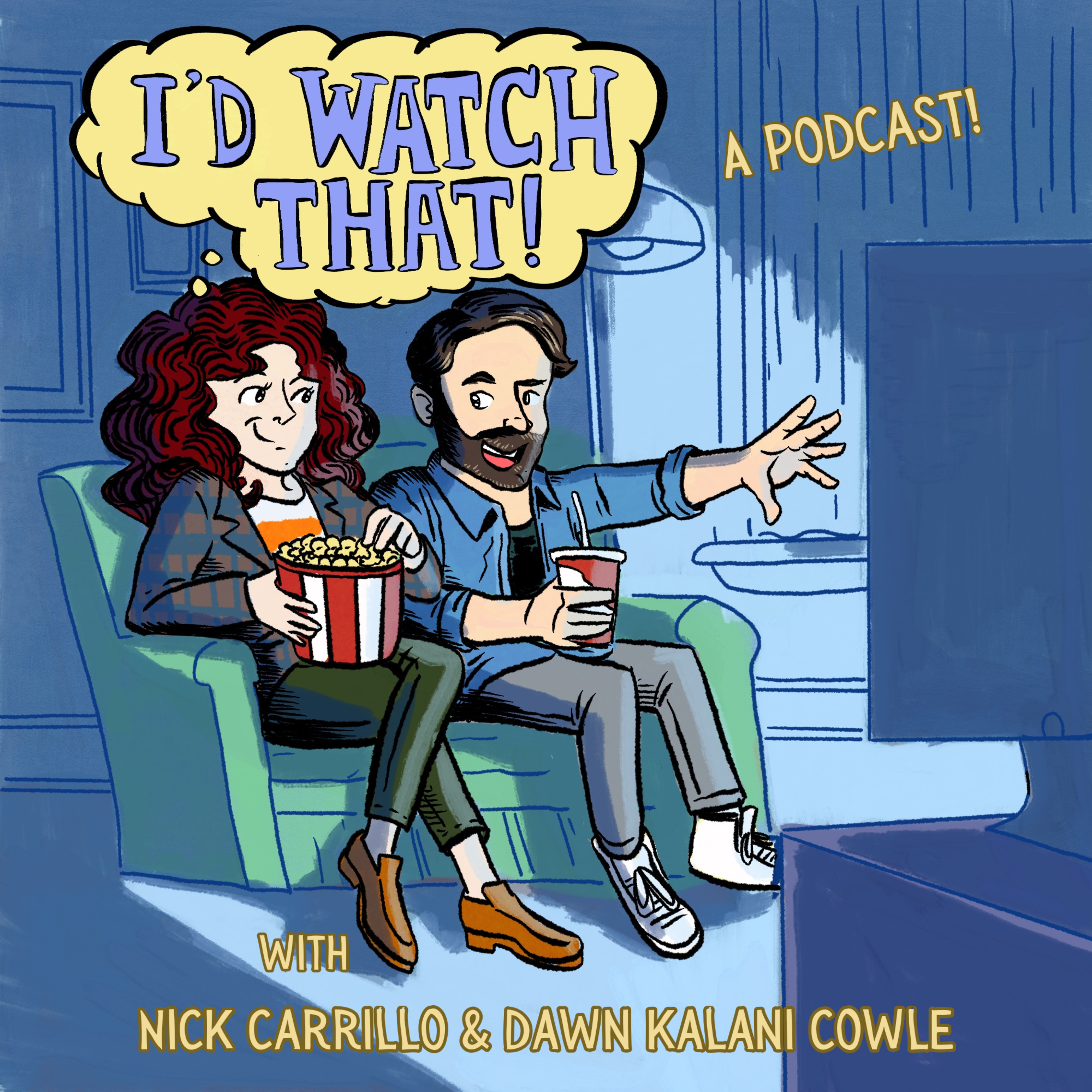 I'd Watch That!