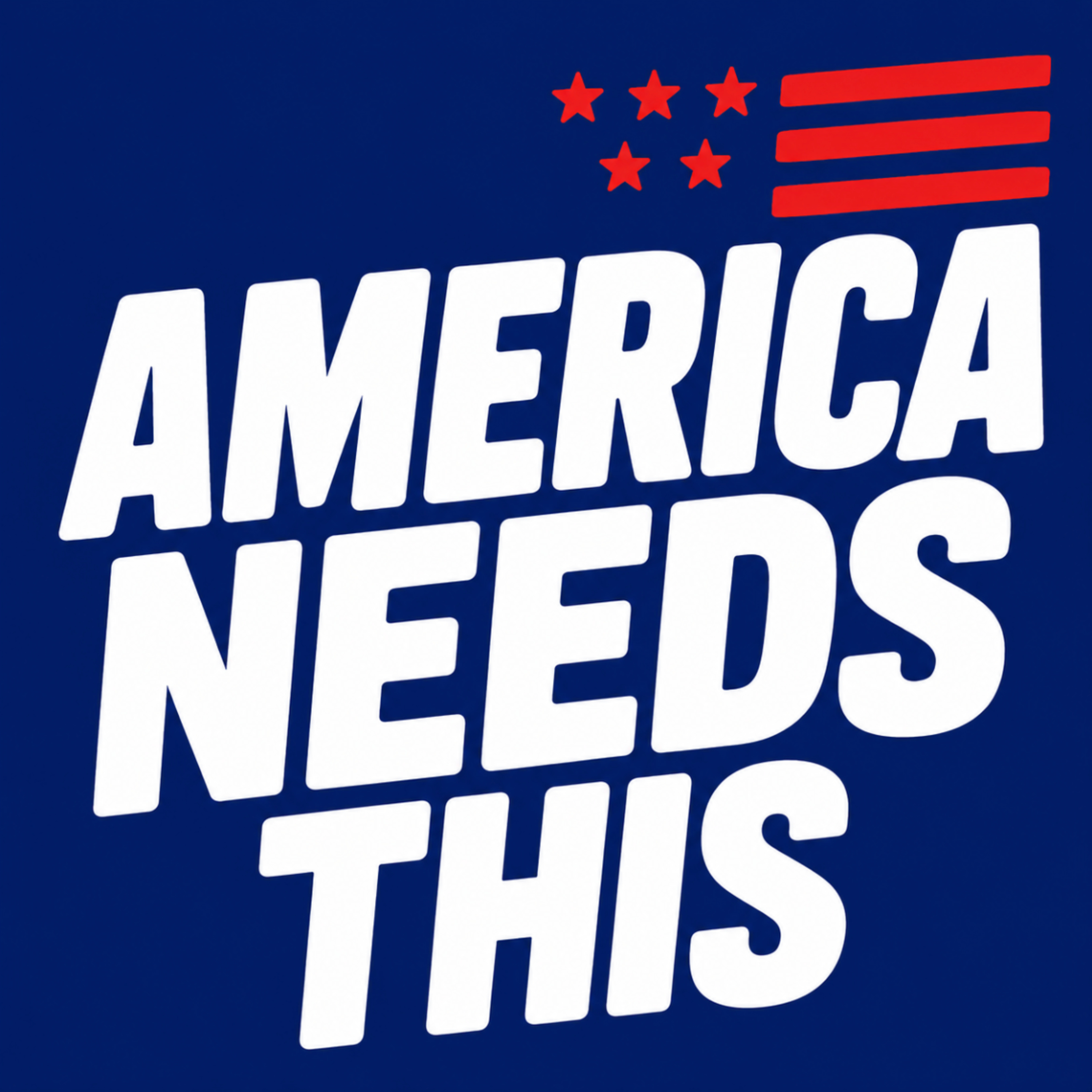 America Needs This