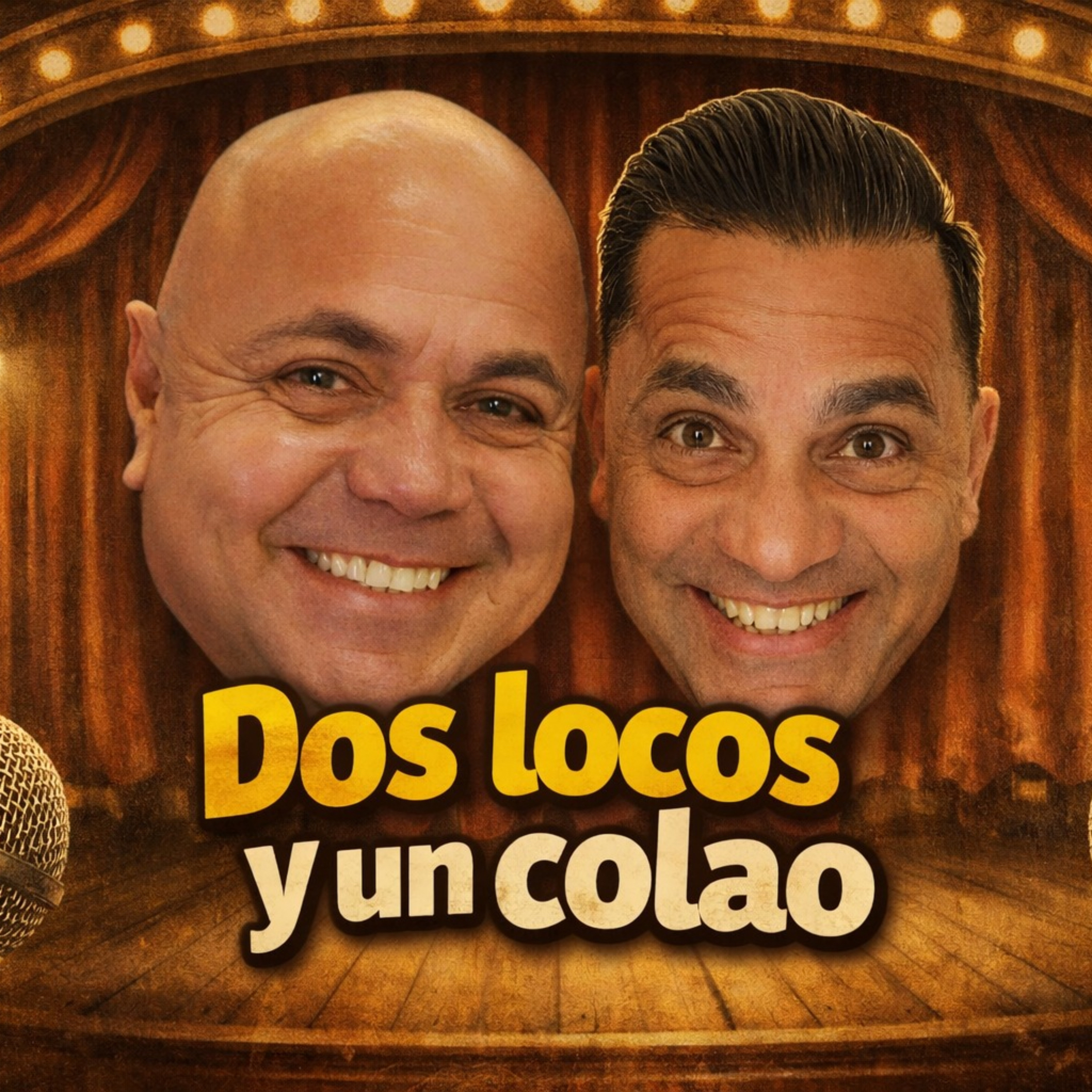 Dos Locos y Un Colao