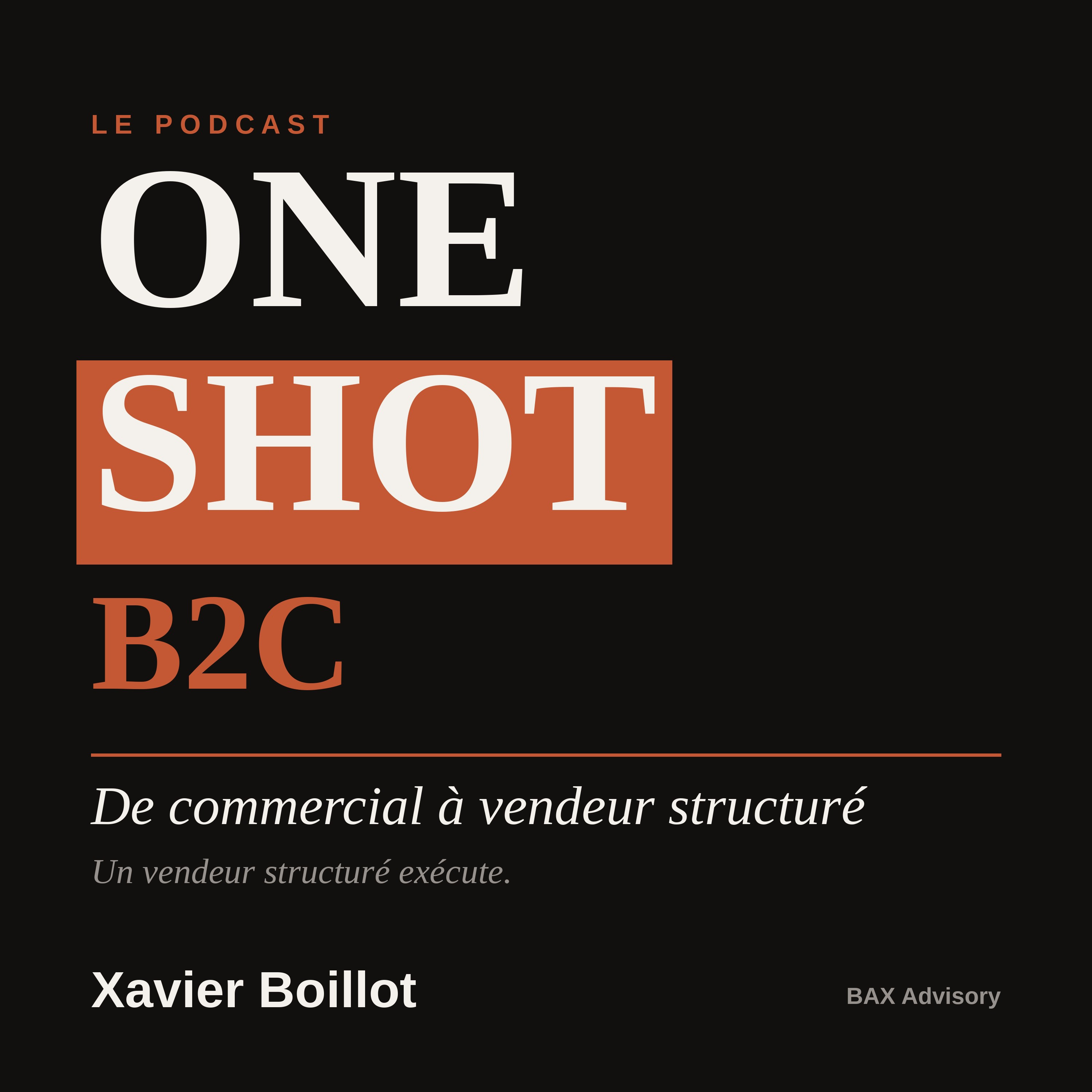 Podcast One Shot B2C