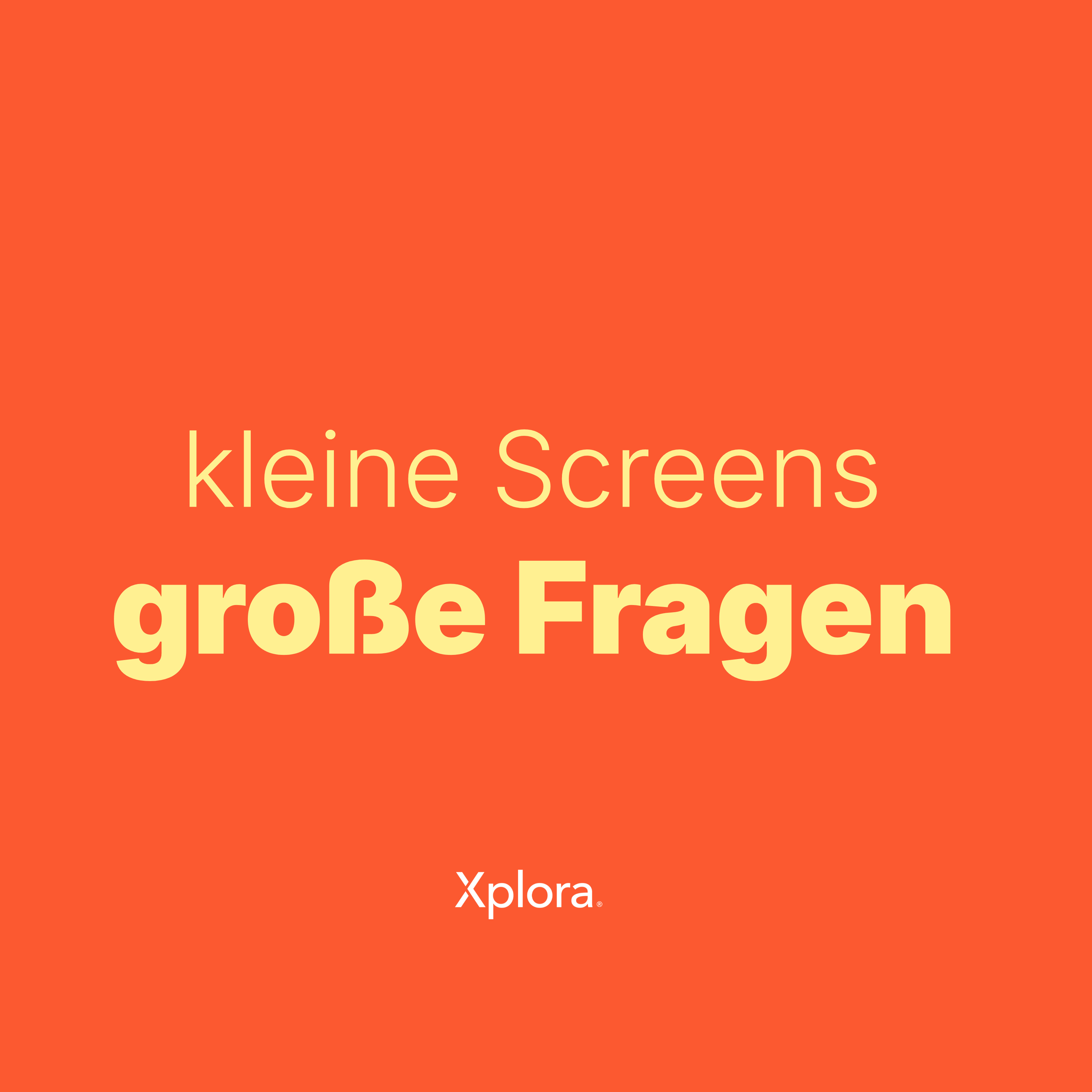 kleine Screens, große Fragen
