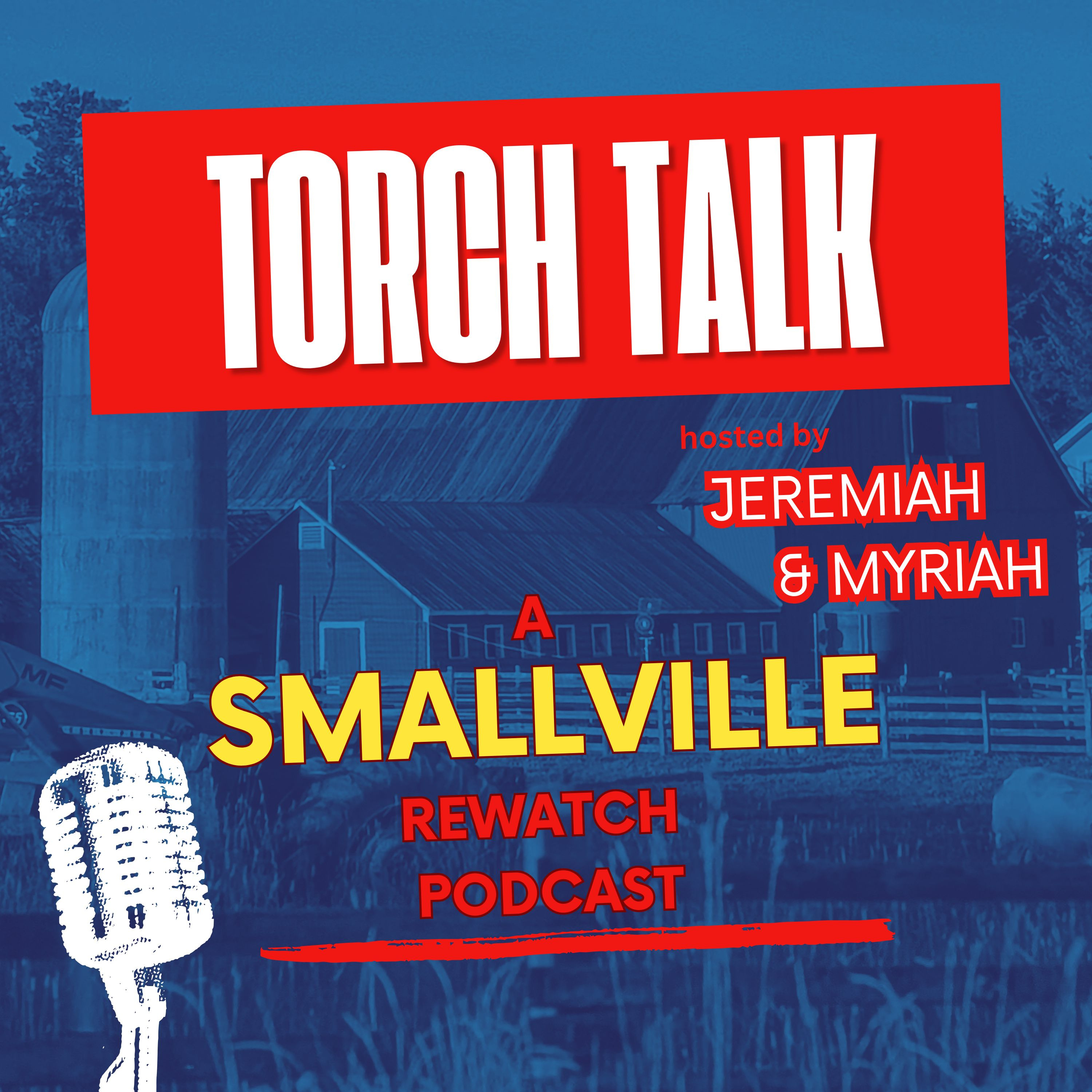 Torch Talk: A Smallville Rewatch Podcast