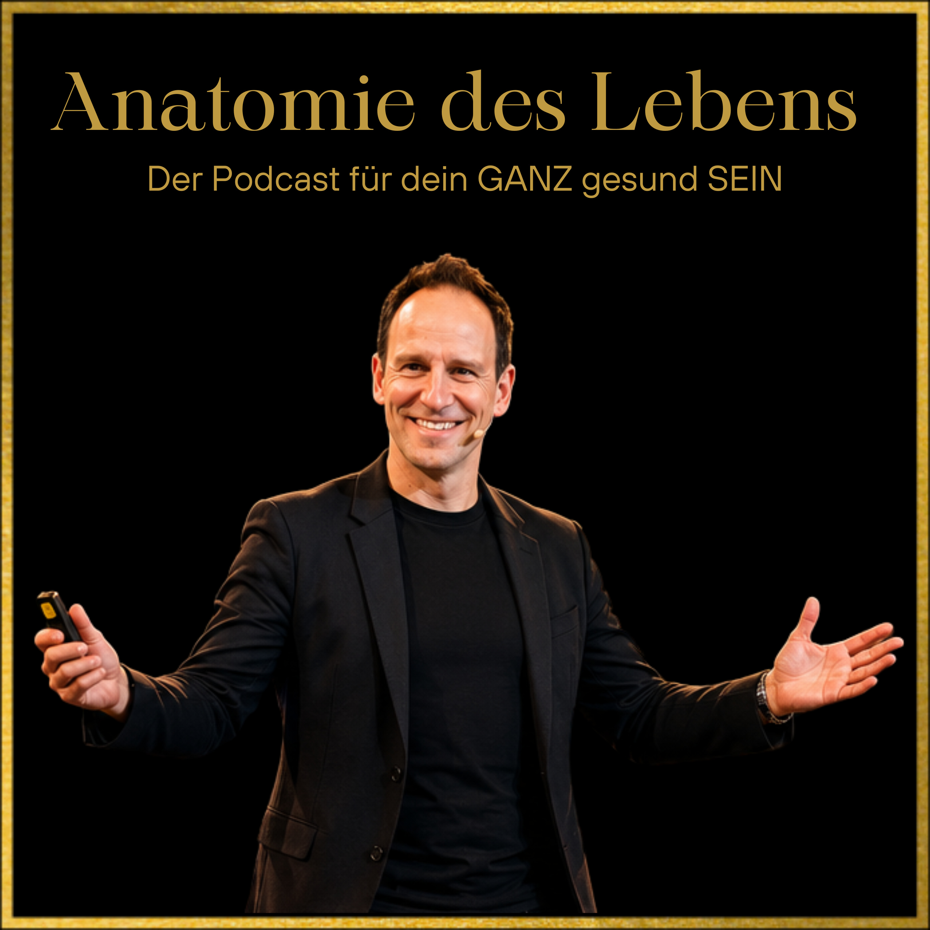 Logo of the podcast Anatomie des Lebens - Der Podcast fΓΌr dein GANZ gesund SEIN Podcast Anatomie des Lebens - Der Podcast fΓΌr dein GANZ gesund SEIN