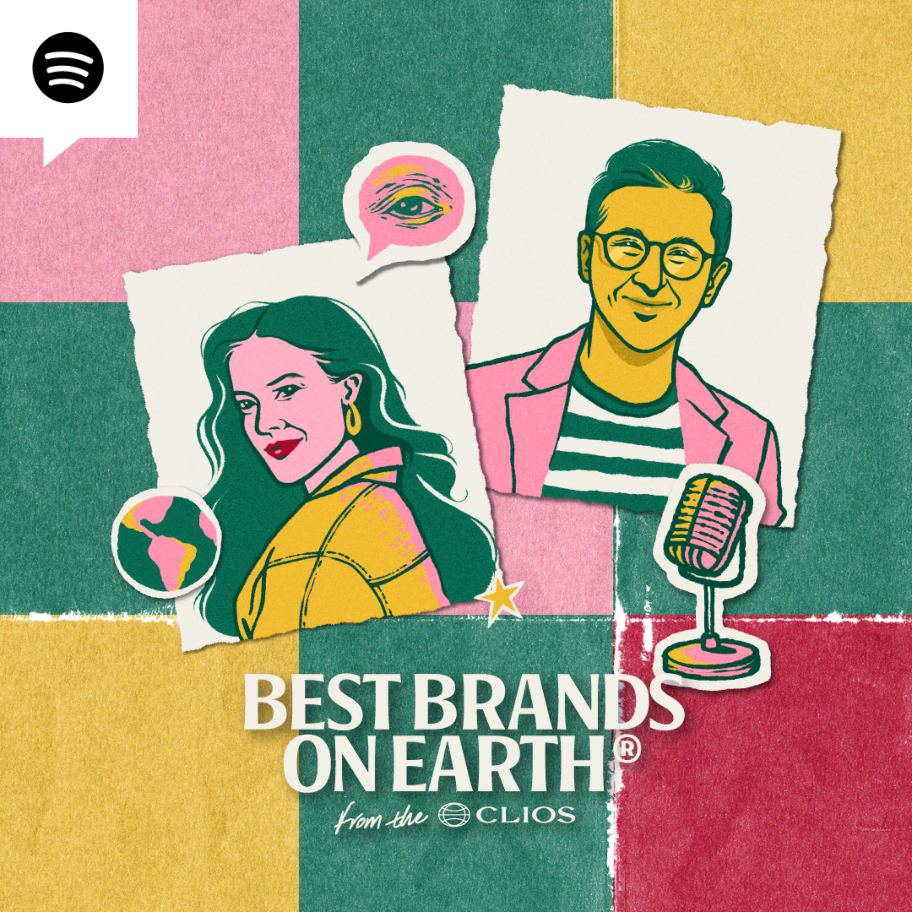 Logo of the podcast Best Brands on Earth, from the Clios Podcast Best Brands on Earth, from the Clios