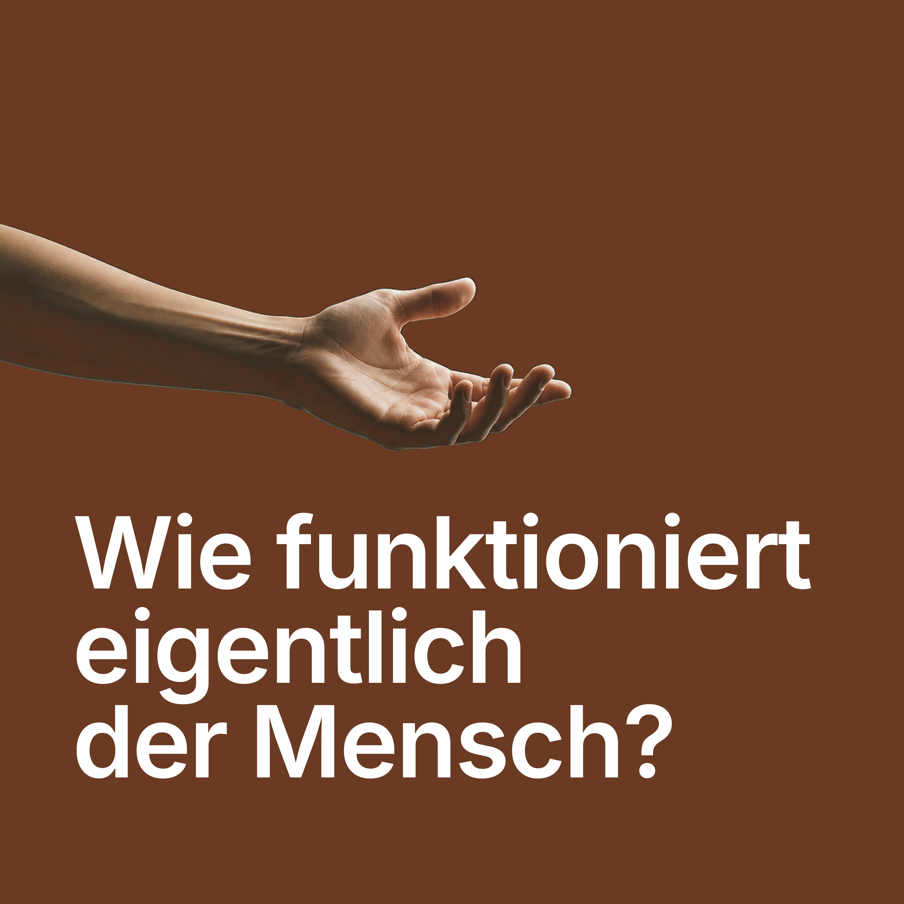 Wie funktioniert eigentlich der Mensch? podcast artwork
