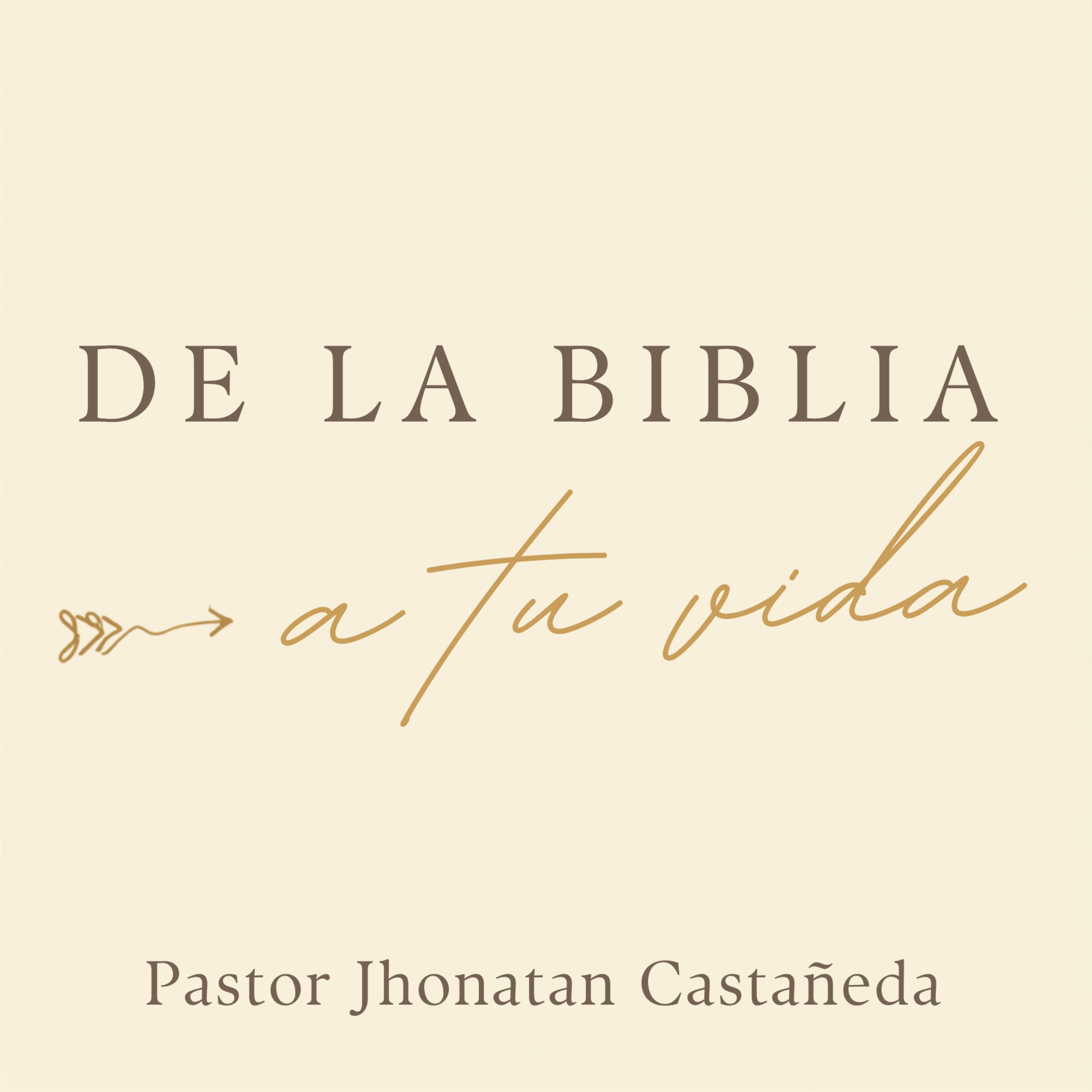 De la Biblia a tu Vida podcast artwork