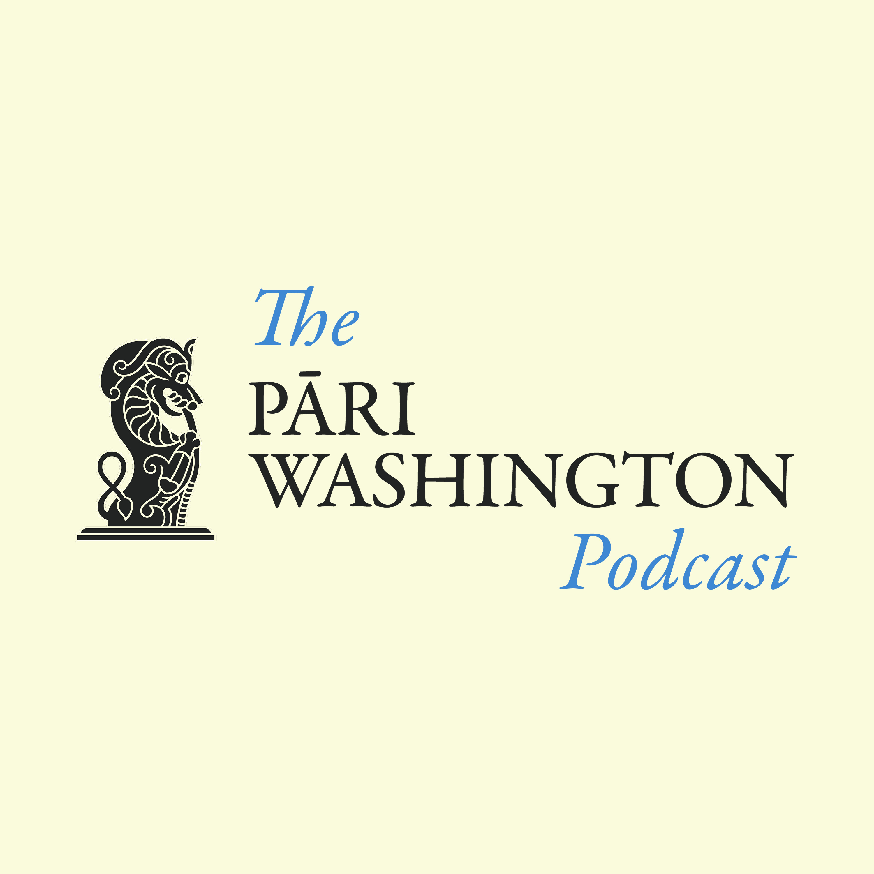 The Pāri Washington Podcast