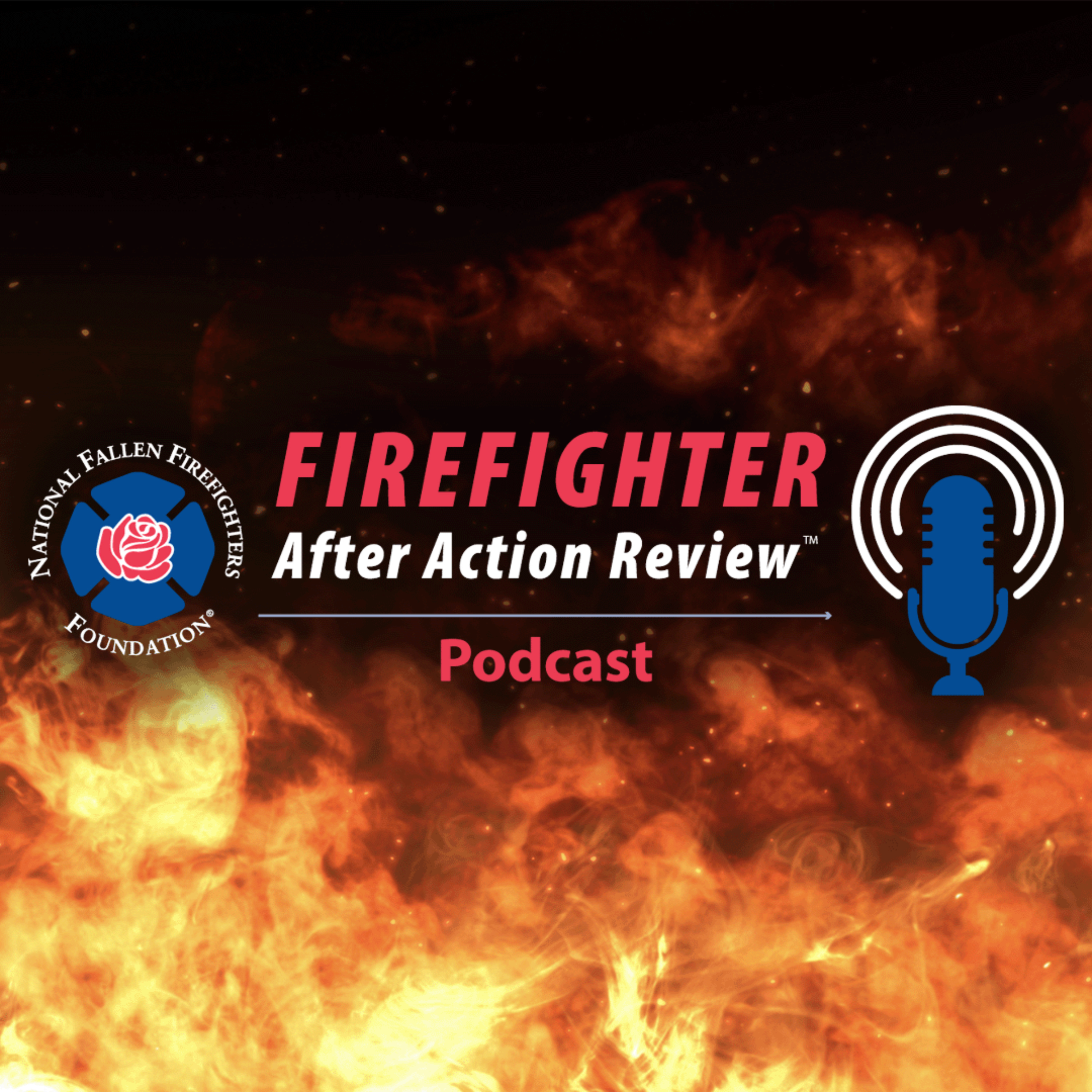 Firefighter After Action Review Podcast podcast artwork