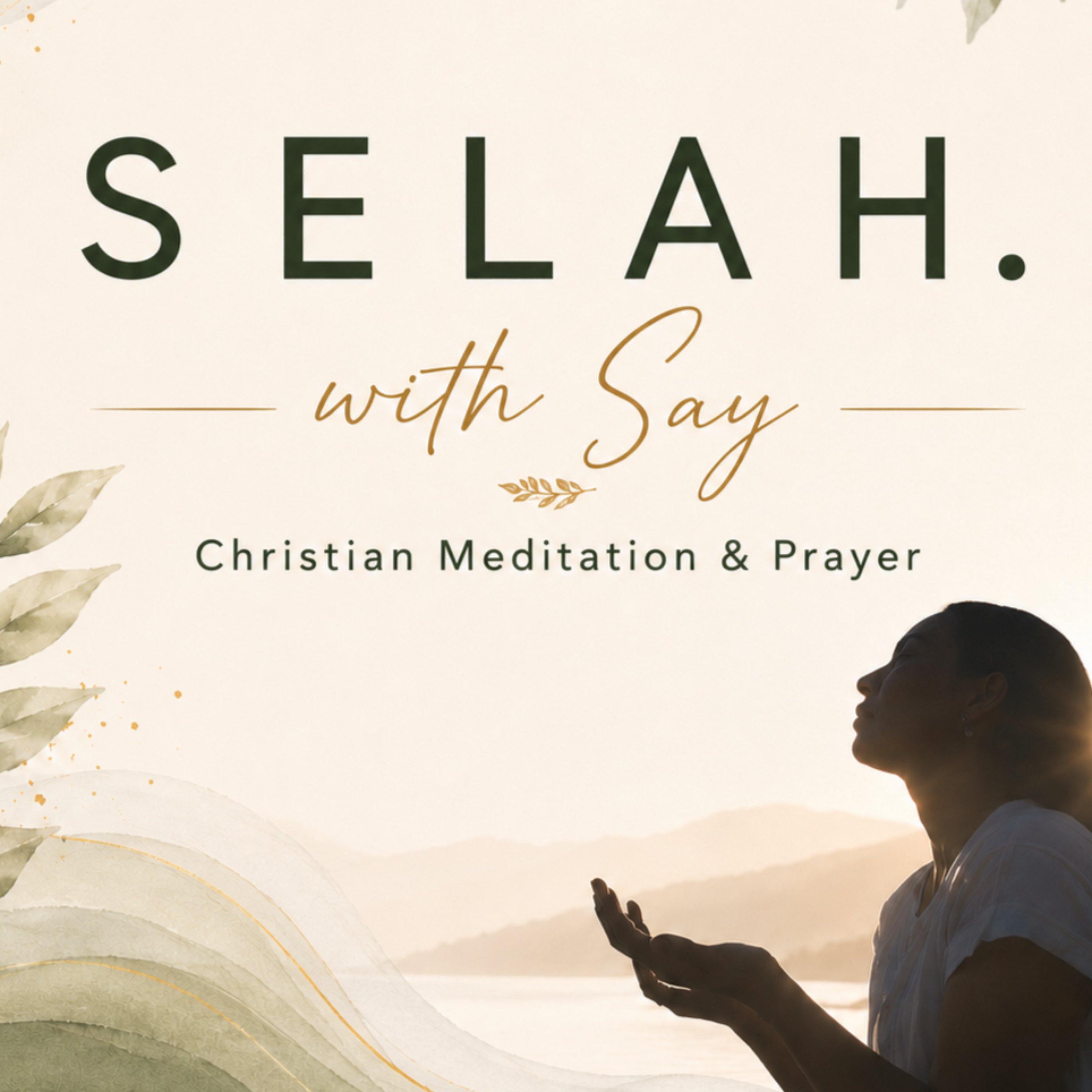 Selah with Say