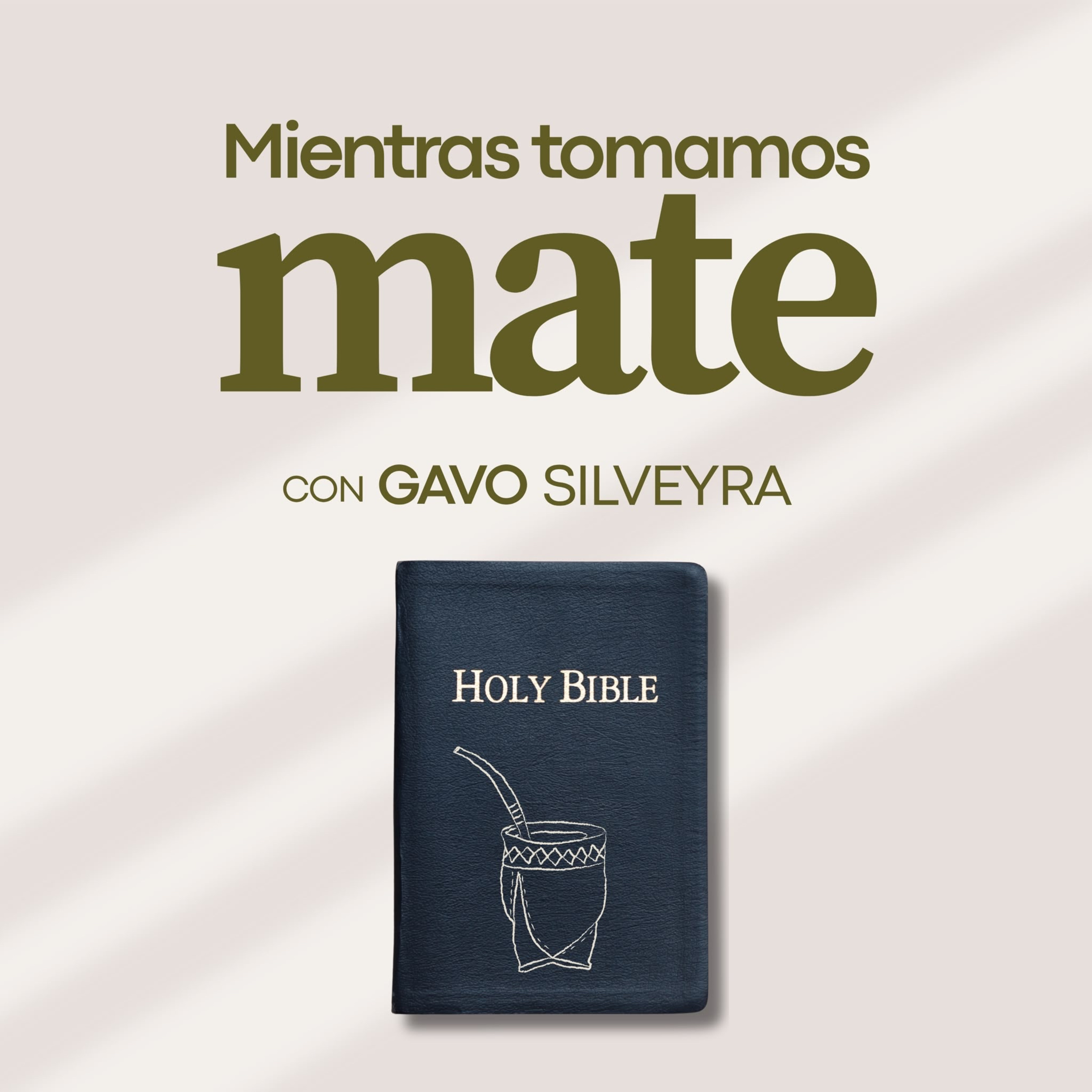 Mientras tomamos mate con Gavo Silveyra podcast artwork